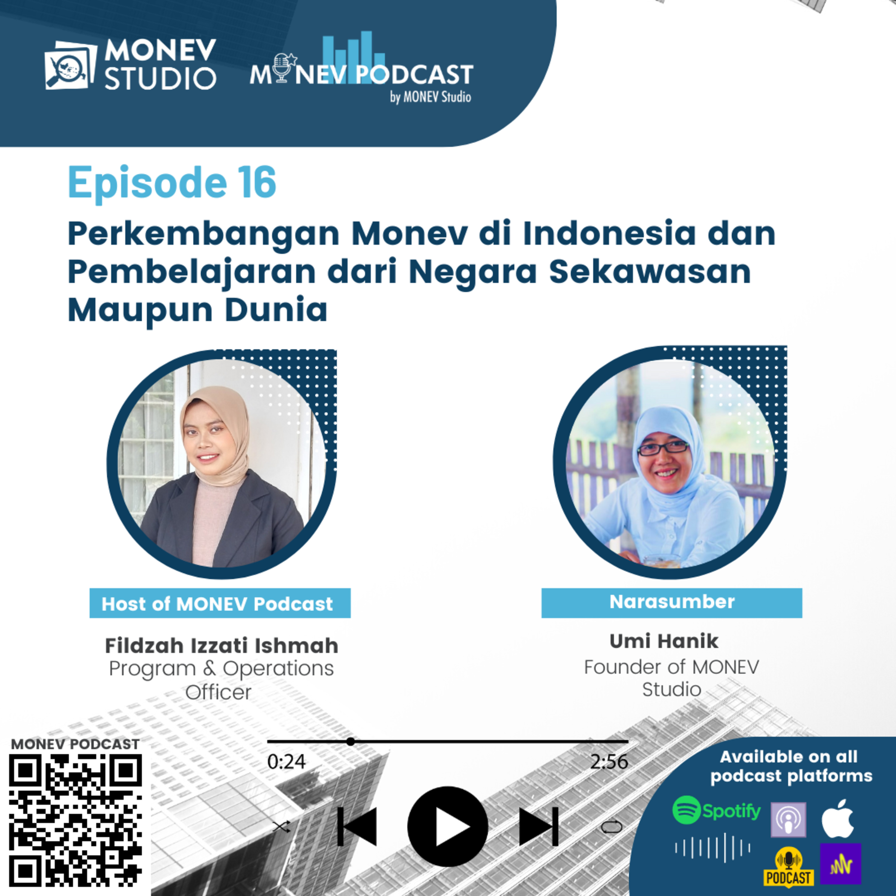Episode 16: Perkembangan Monev di Indonesia dan Pembelajaran dari Negara Sekawasan Maupun Dunia episode artwork