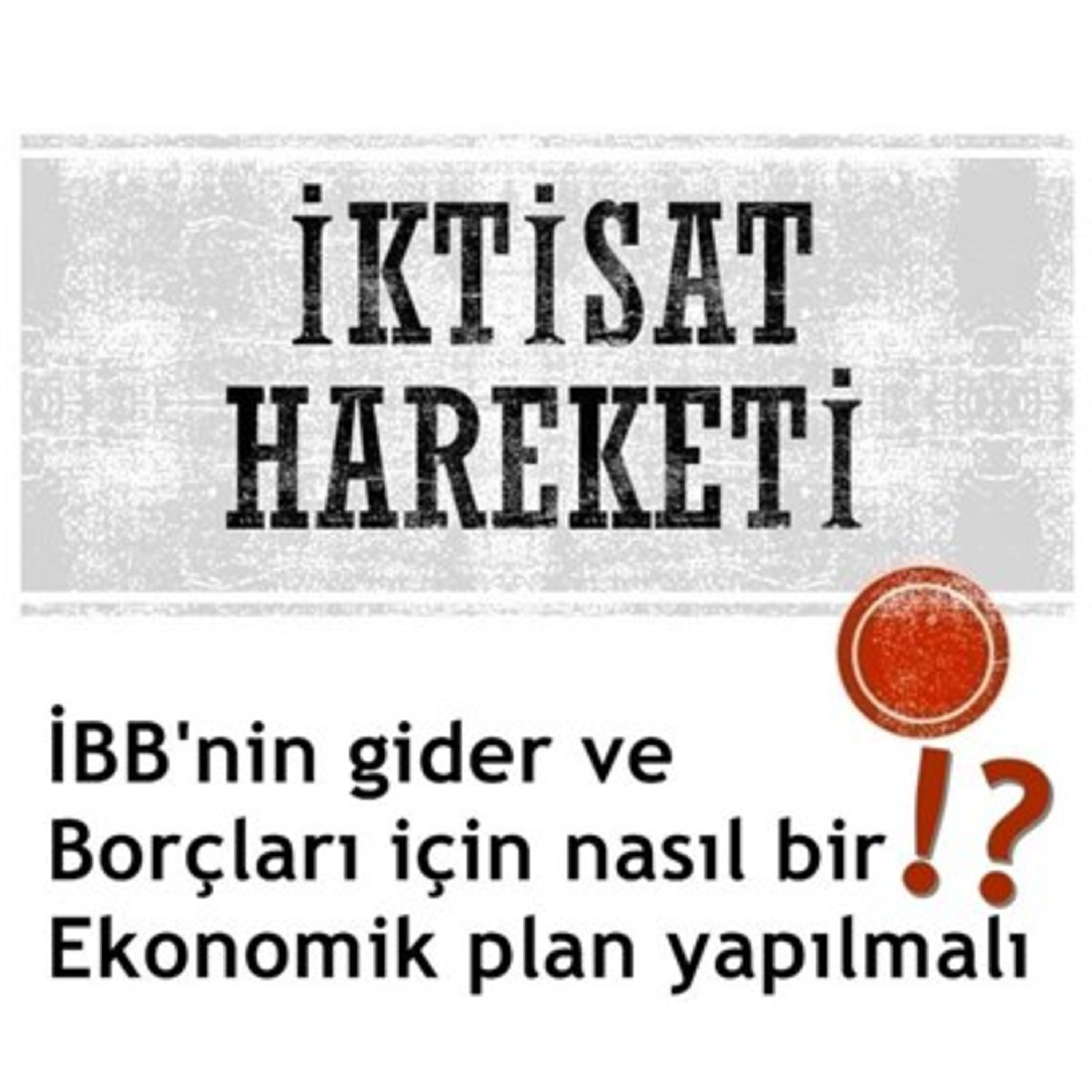 İktisat Hareketi Podcast