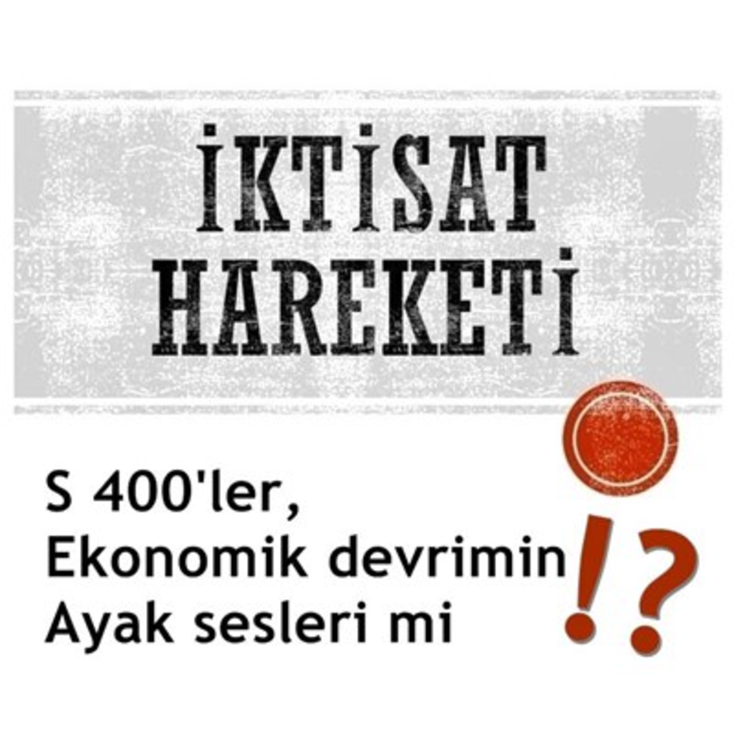 İktisat Hareketi Podcast