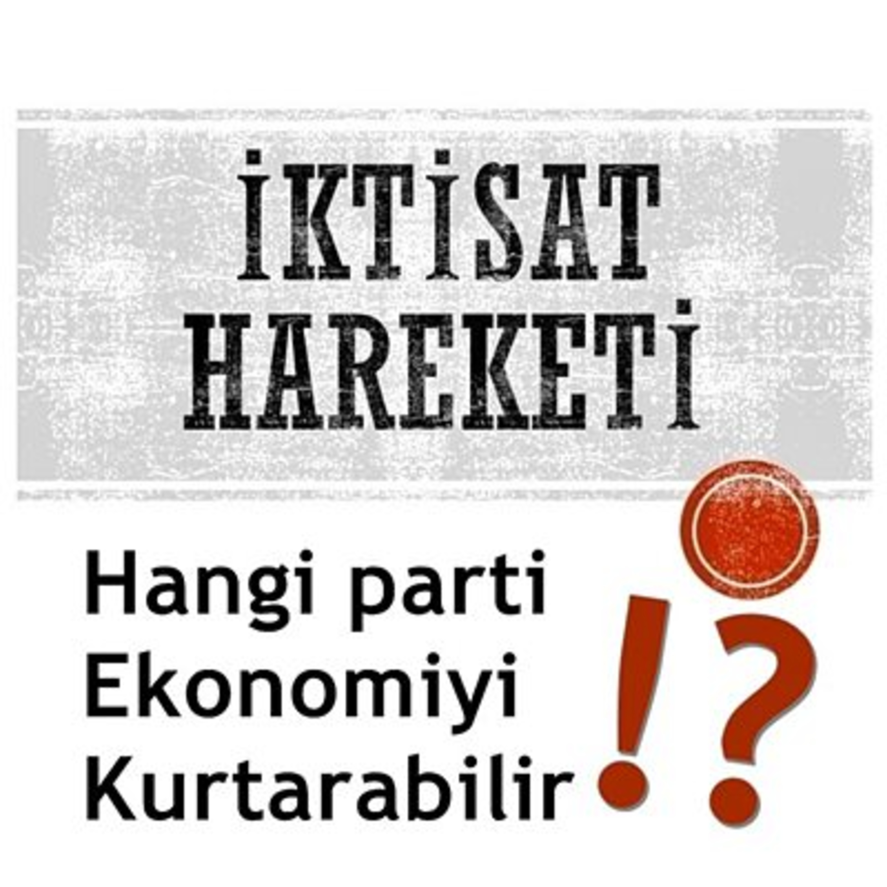 İktisat Hareketi Podcast