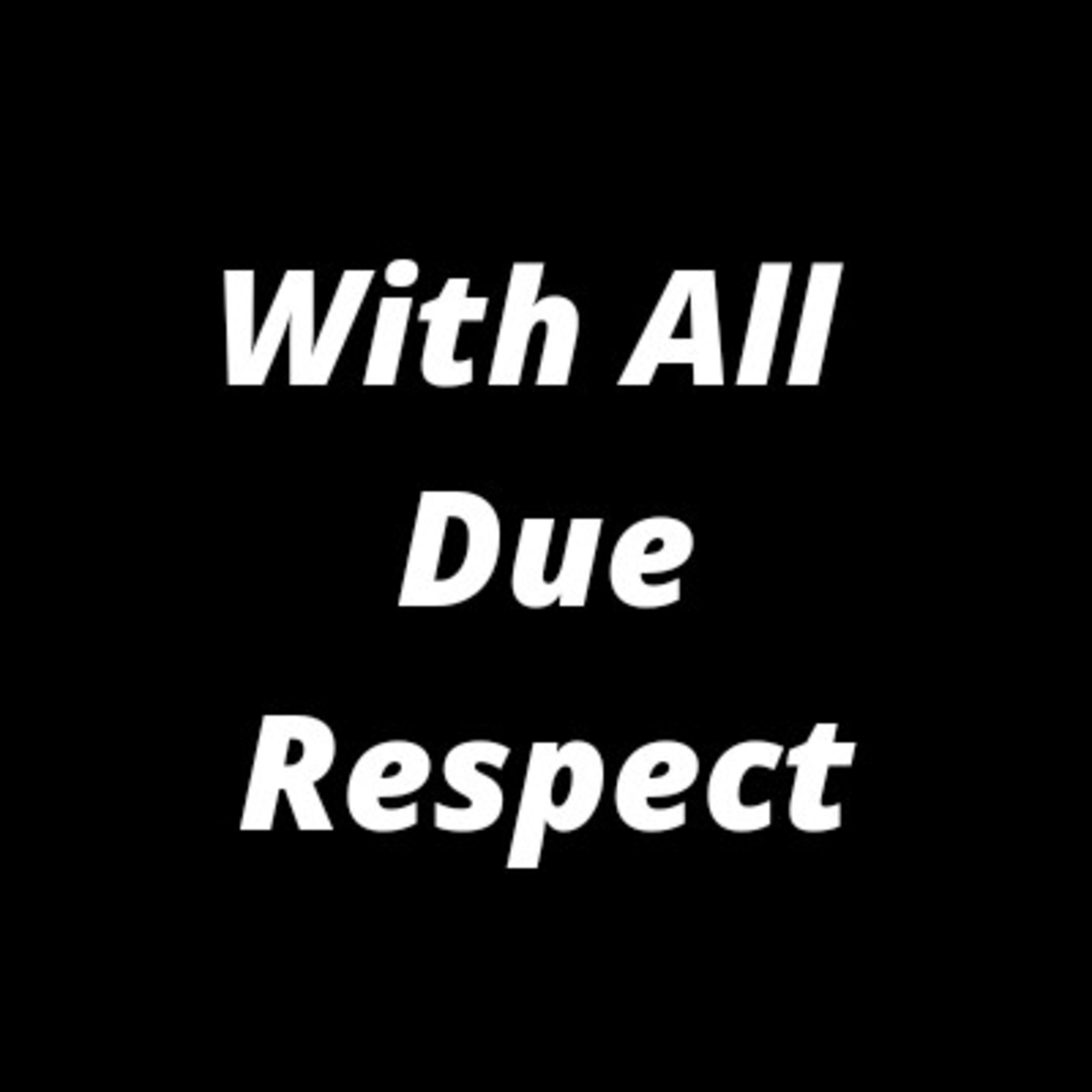 Pilot Episode 1.Sexual Exploration 2. Current Events 3. BLM