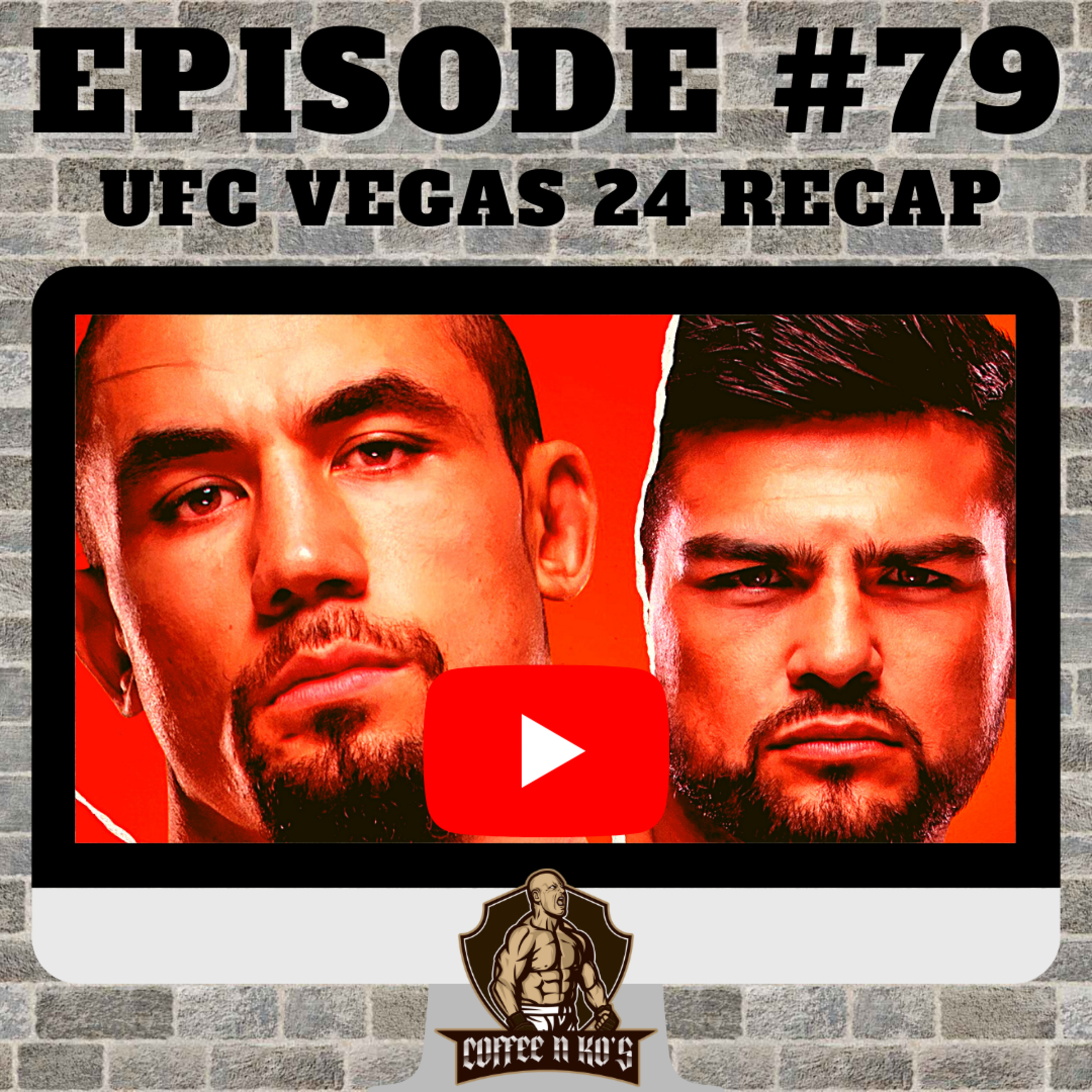 Coffee N KO's #79 (UFC Vegas 24 Recap & Askren vs Paul Talk) episode artwork