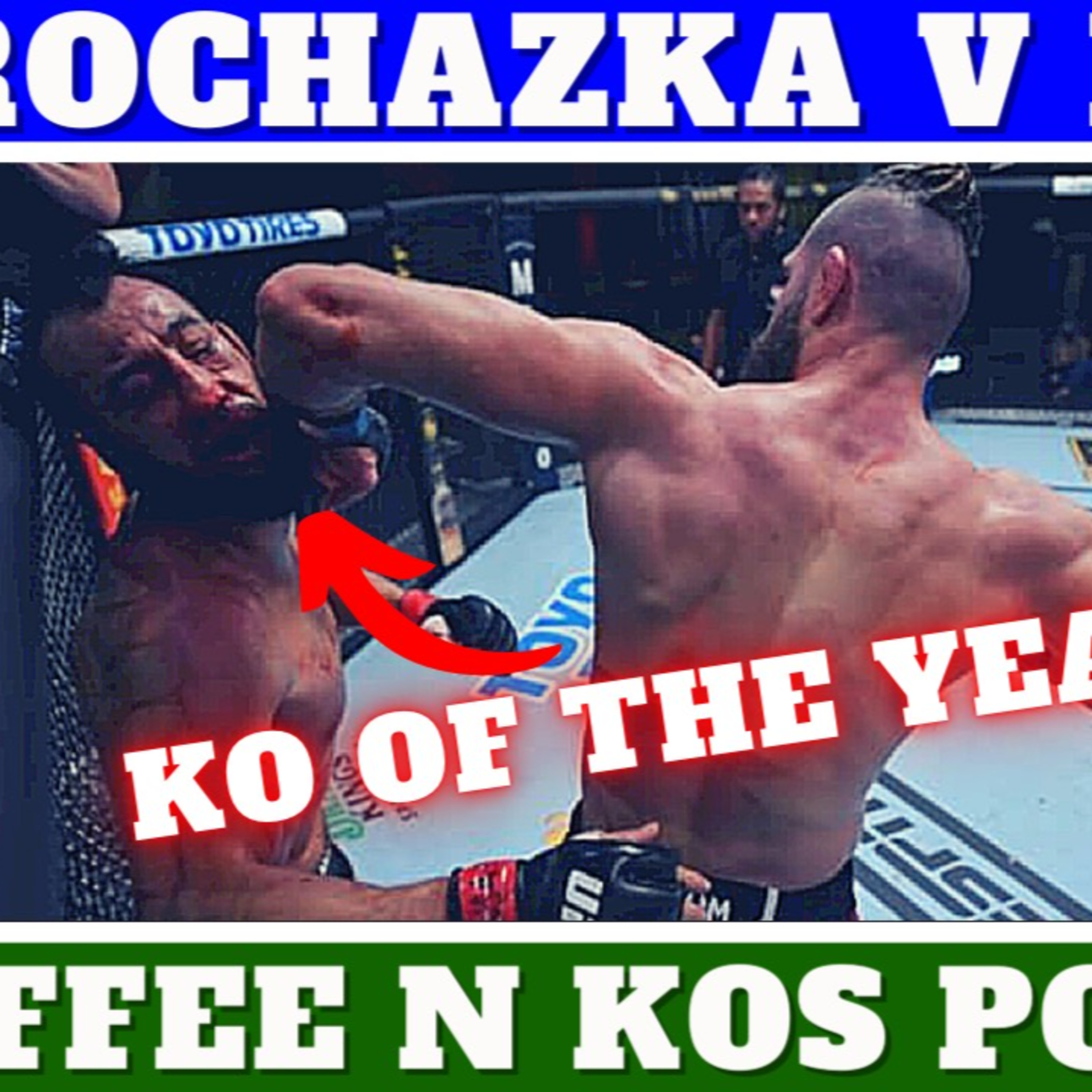 Coffee N KO's #83 (UFC Vegas 25 Reyes vs Prochazka Recap) episode artwork
