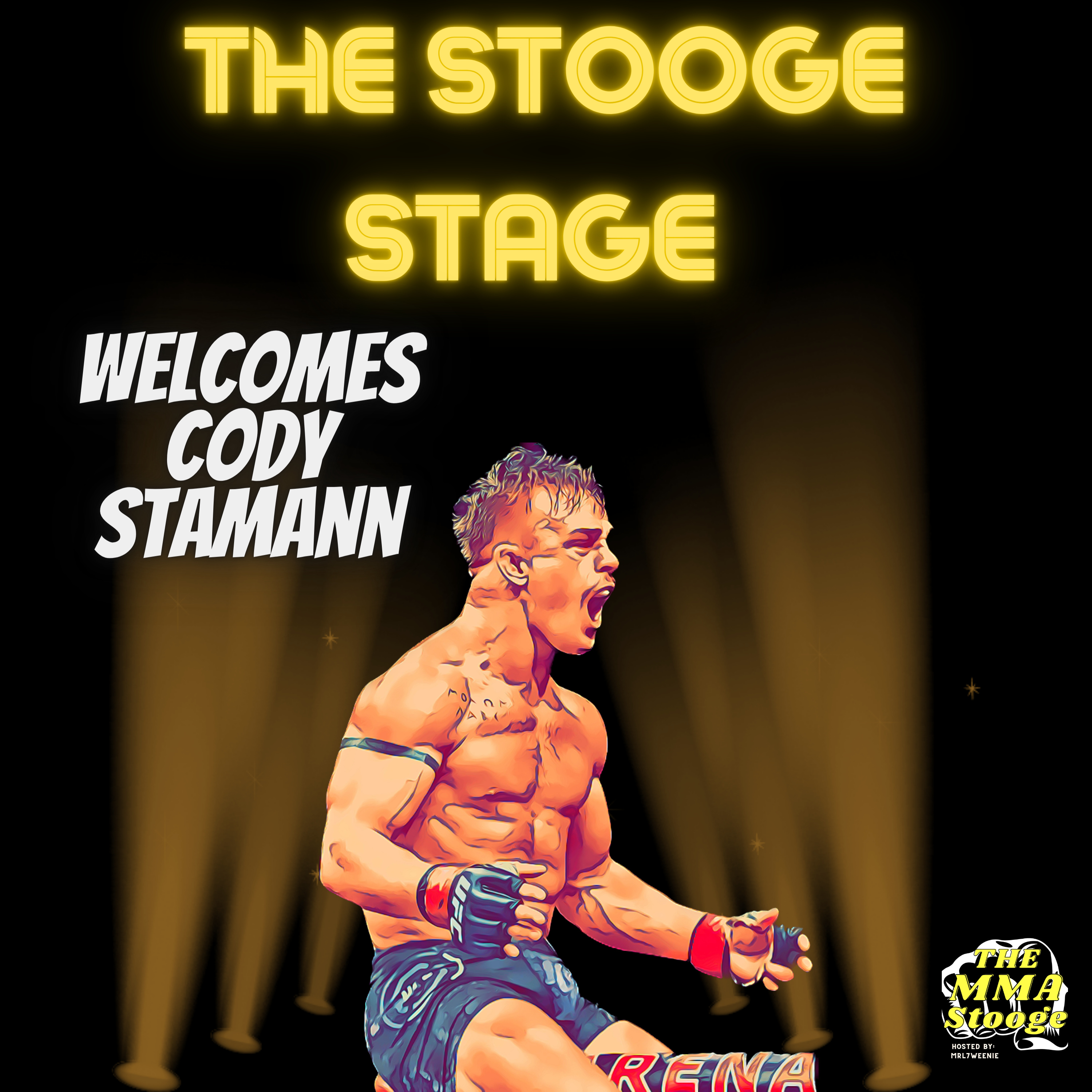 UFC Bantamweight Cody Stamann Joins the Stooge Stage episode artwork