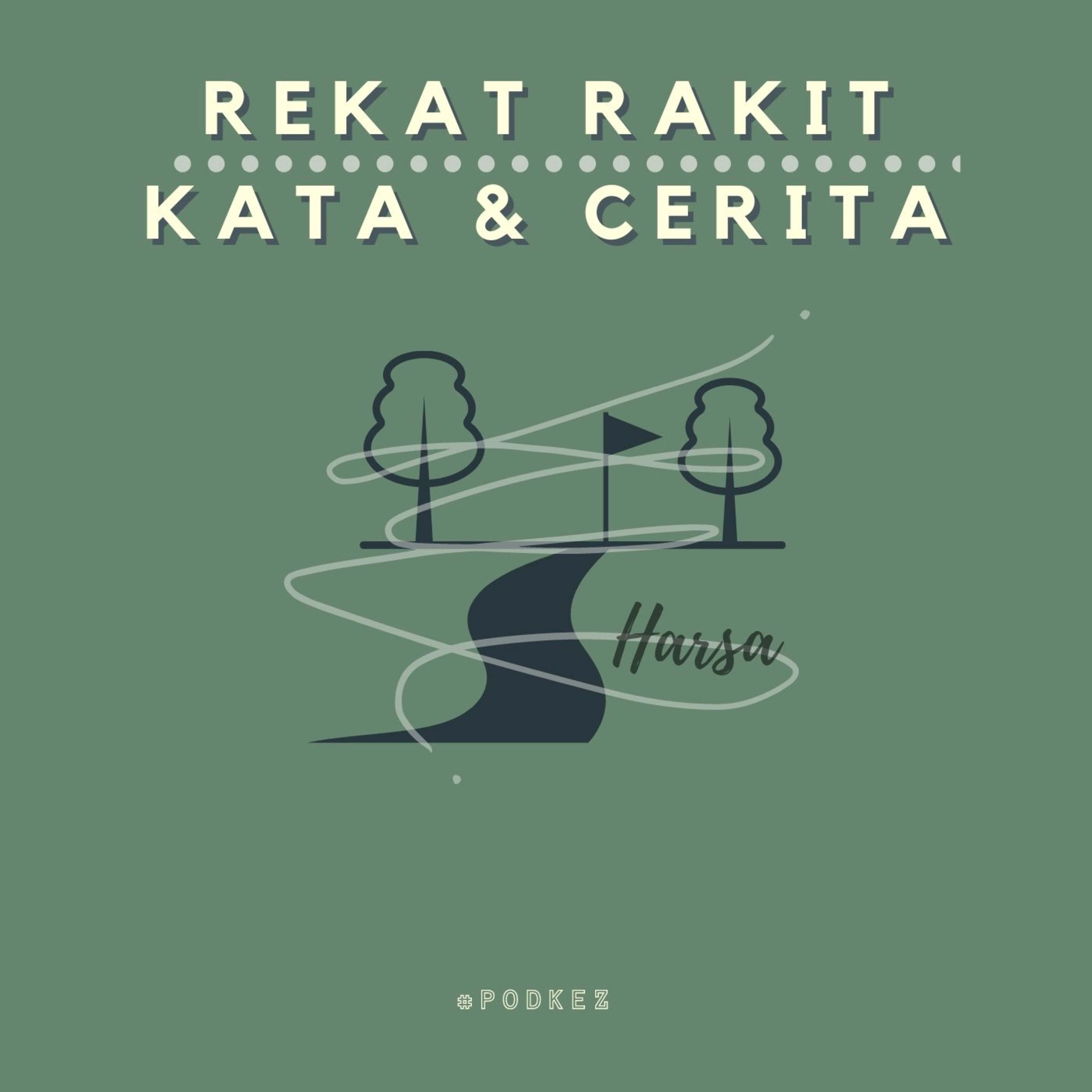 Rekat Rakit Kata & Cerita
