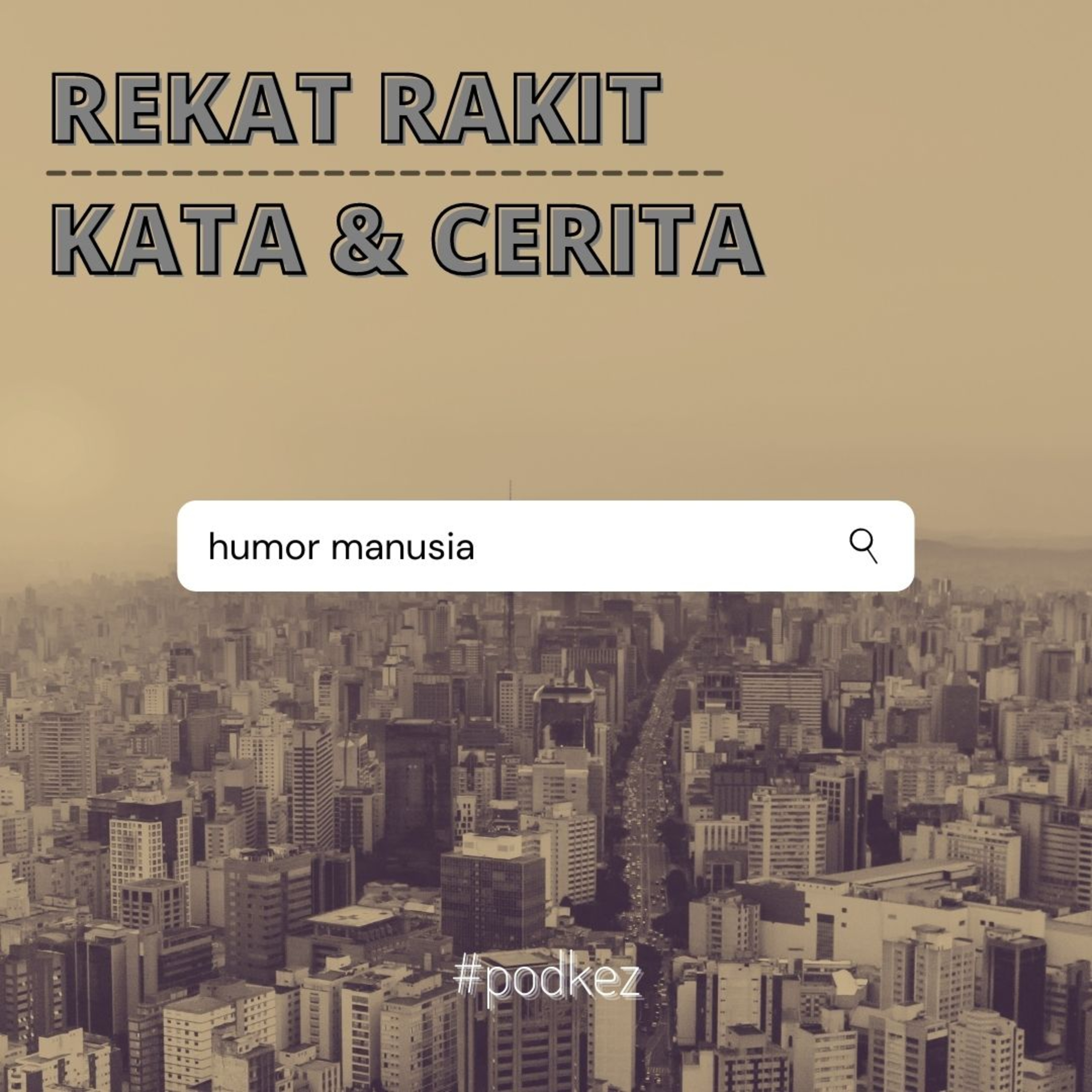 Rekat Rakit Kata & Cerita
