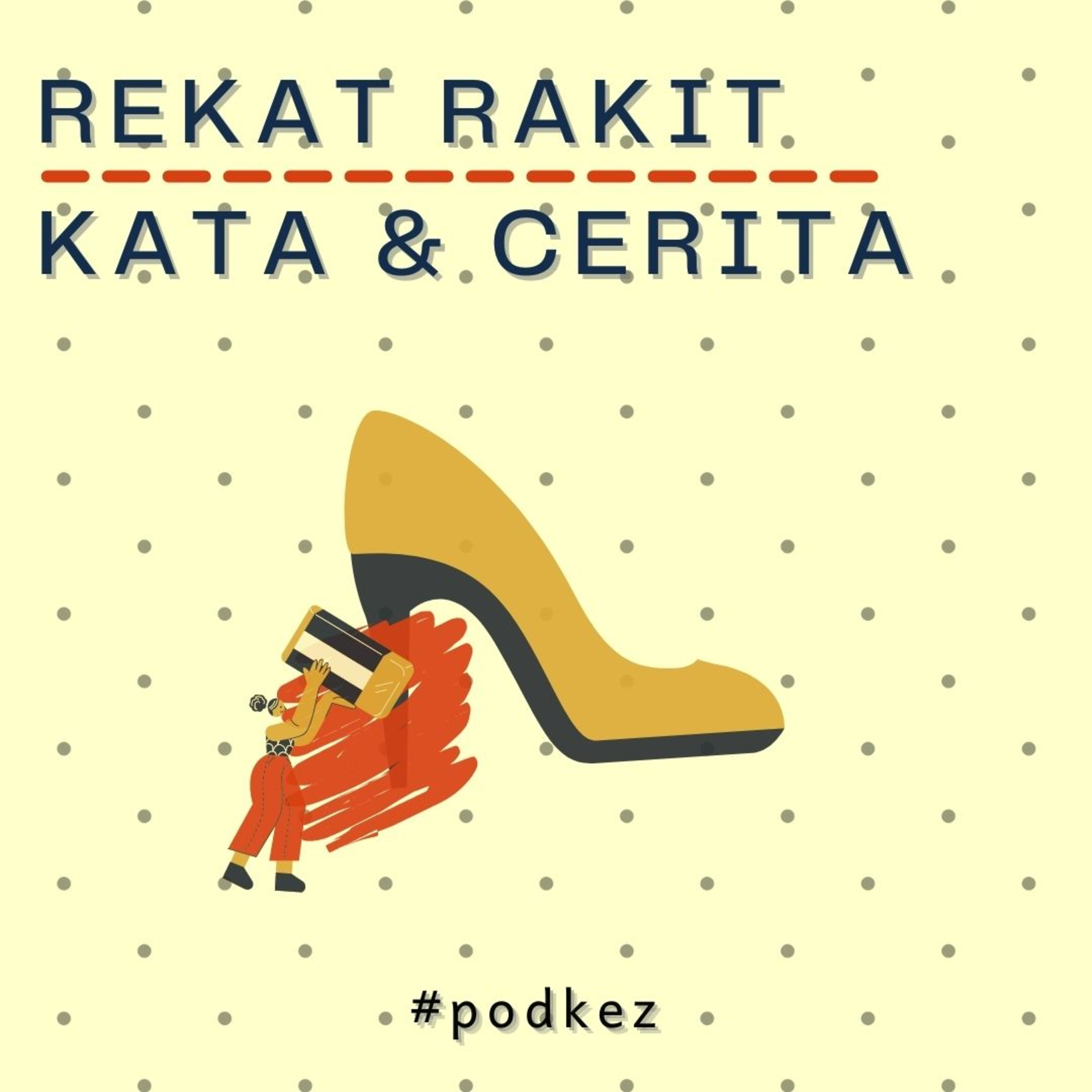 Rekat Rakit Kata & Cerita