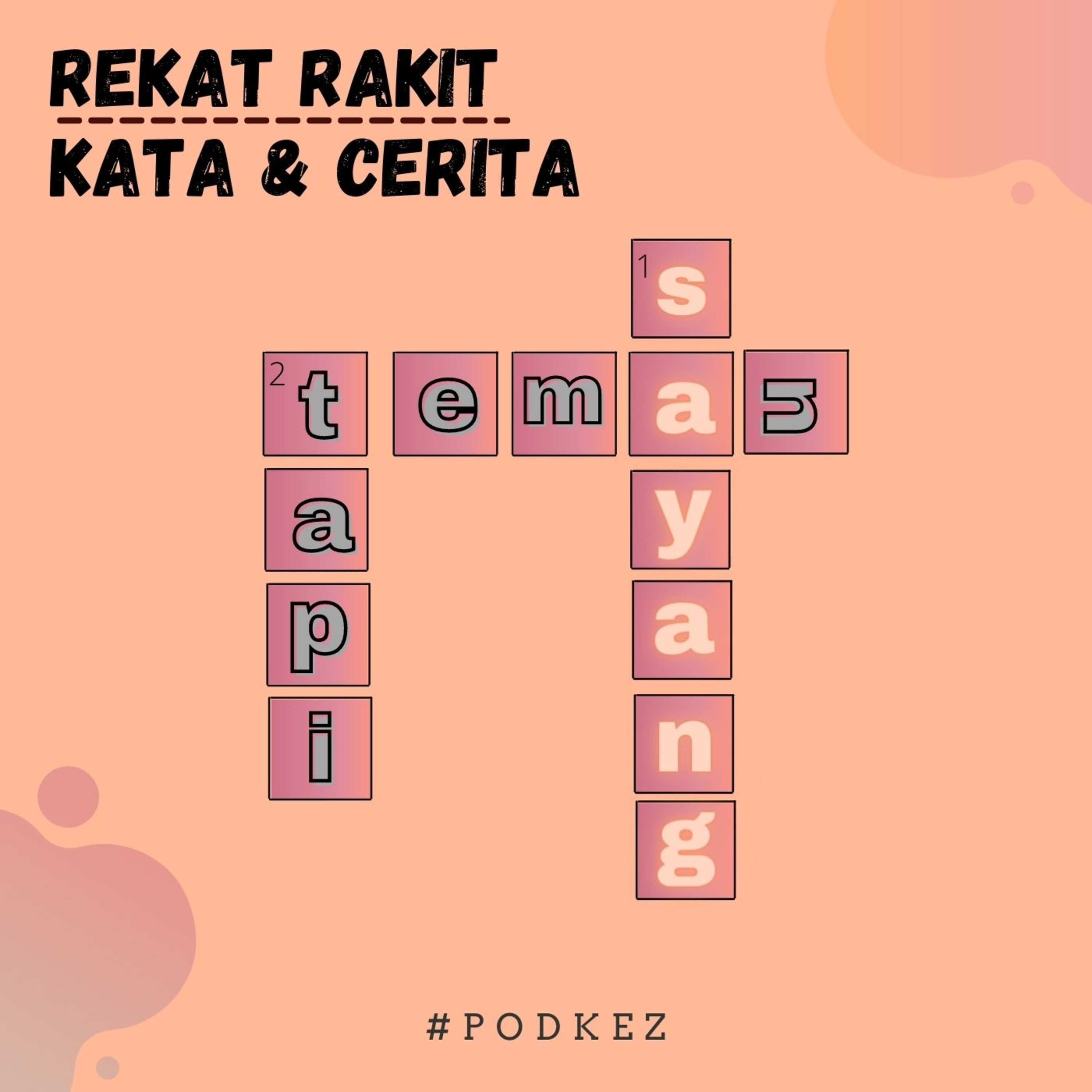 Rekat Rakit Kata & Cerita