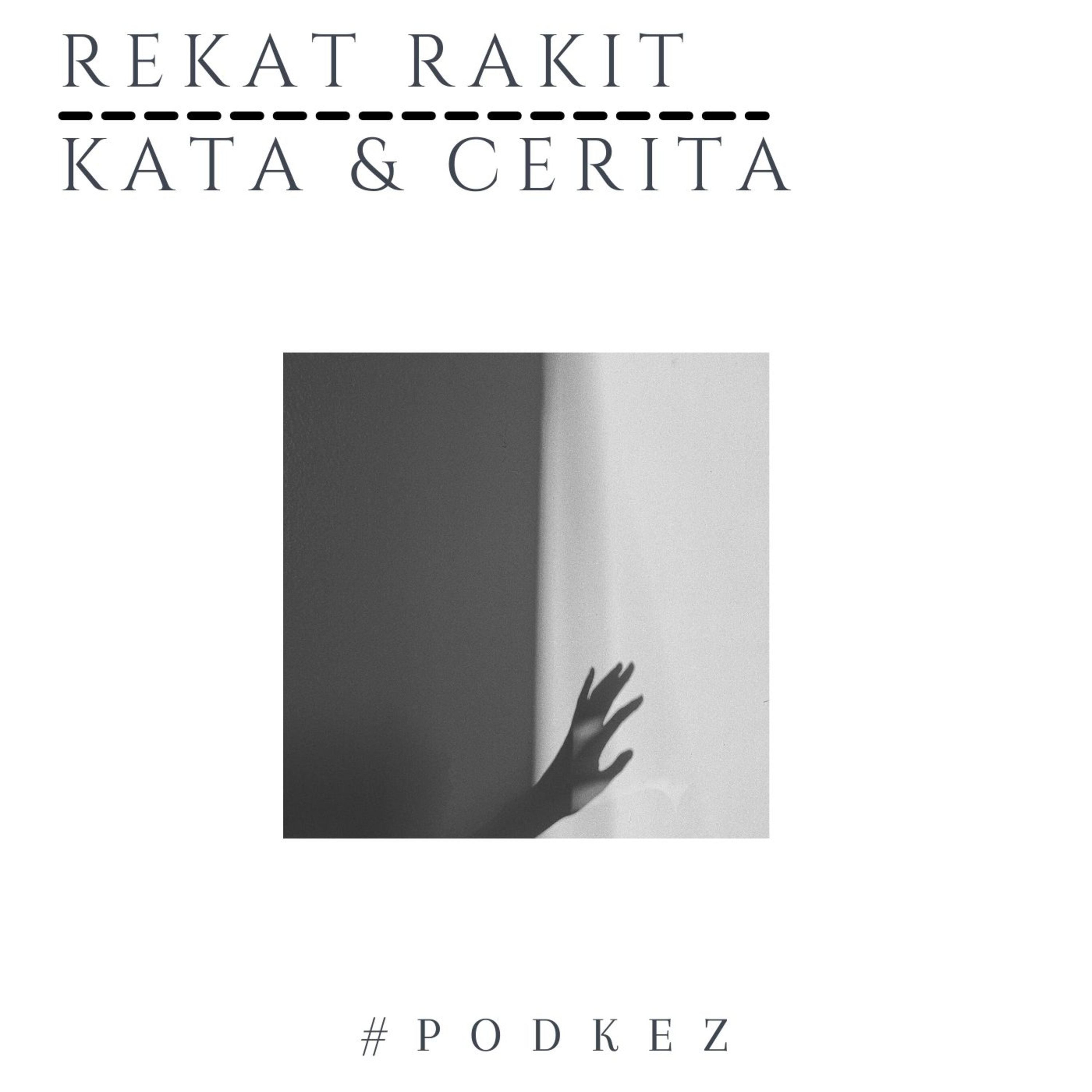 Rekat Rakit Kata & Cerita