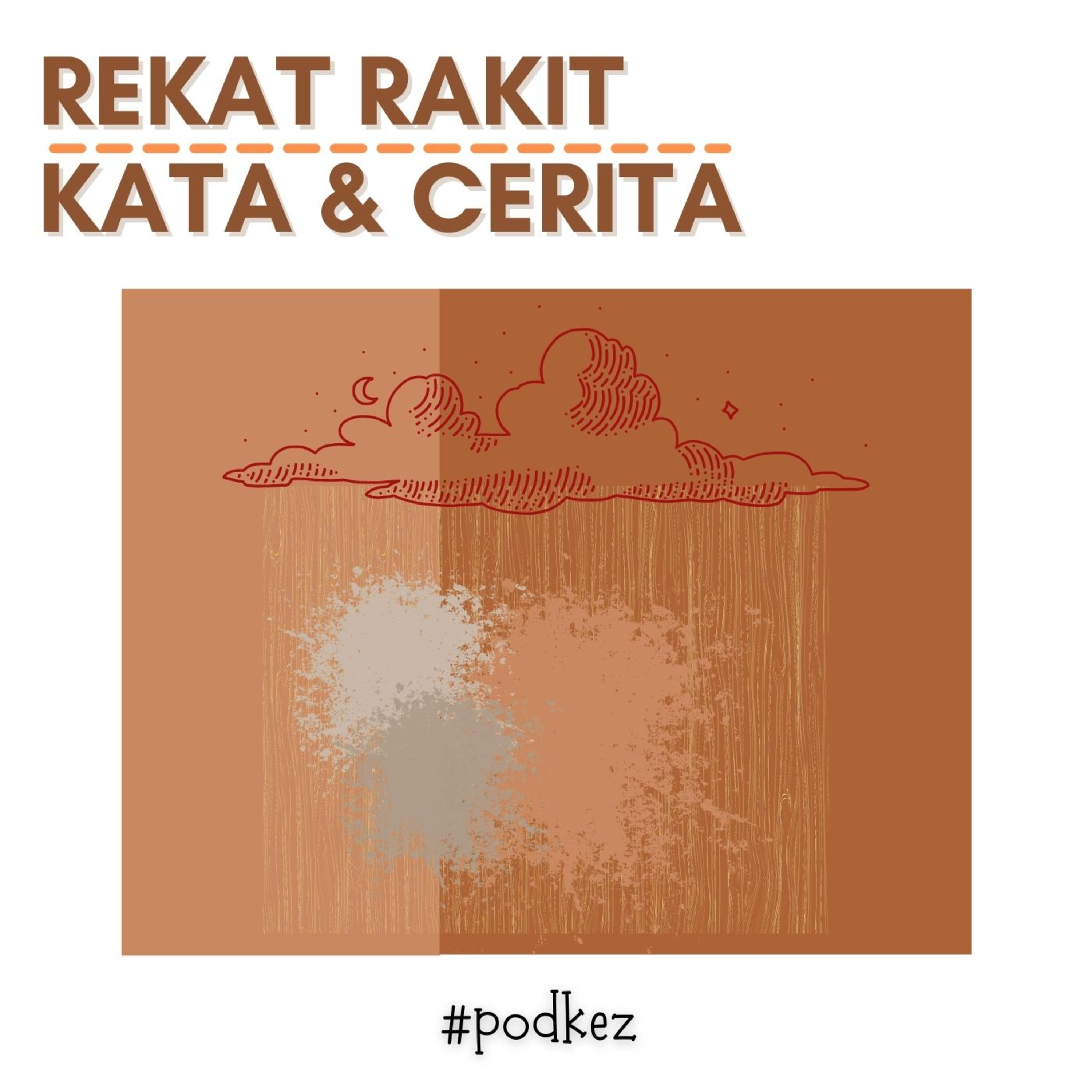 Rekat Rakit Kata & Cerita