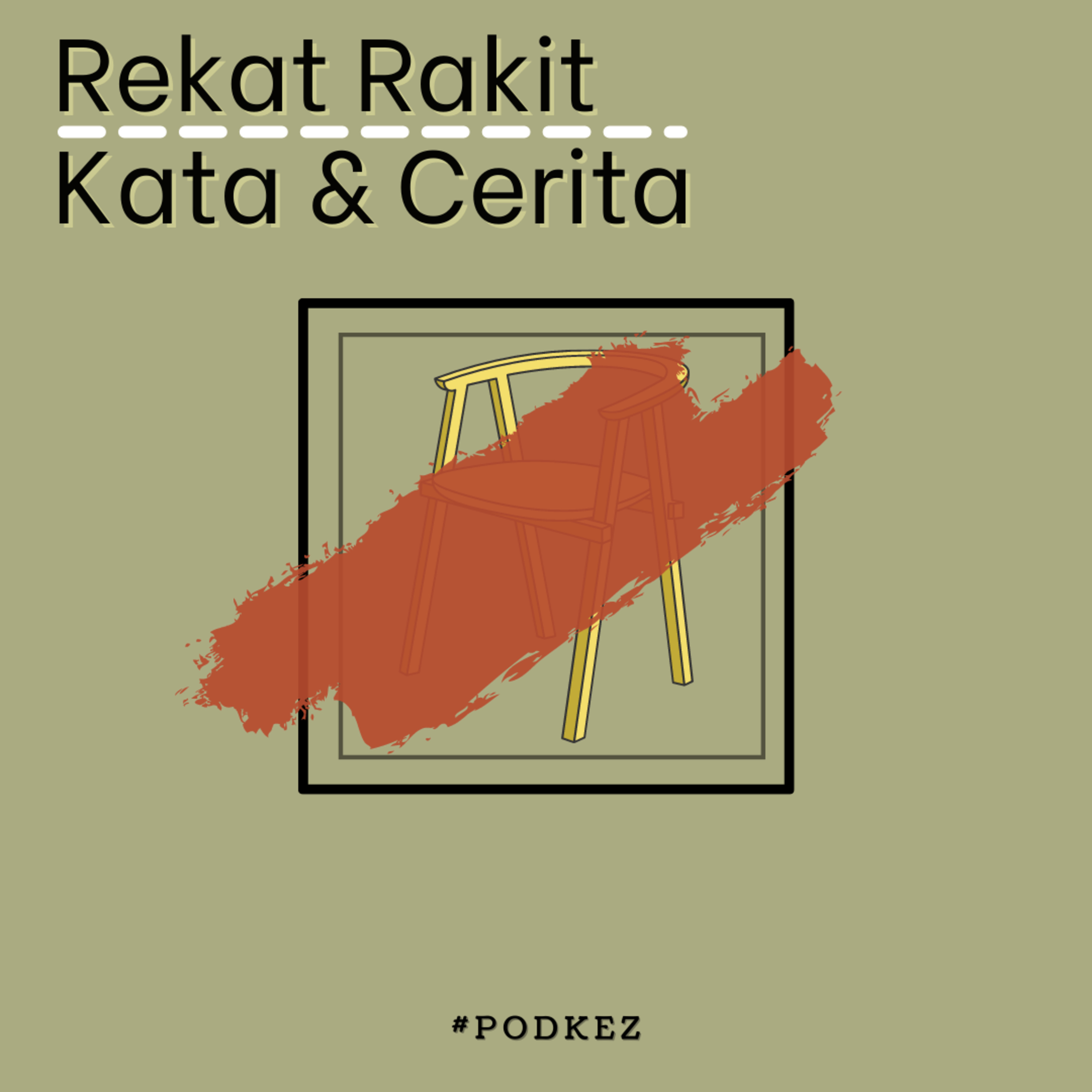Rekat Rakit Kata & Cerita