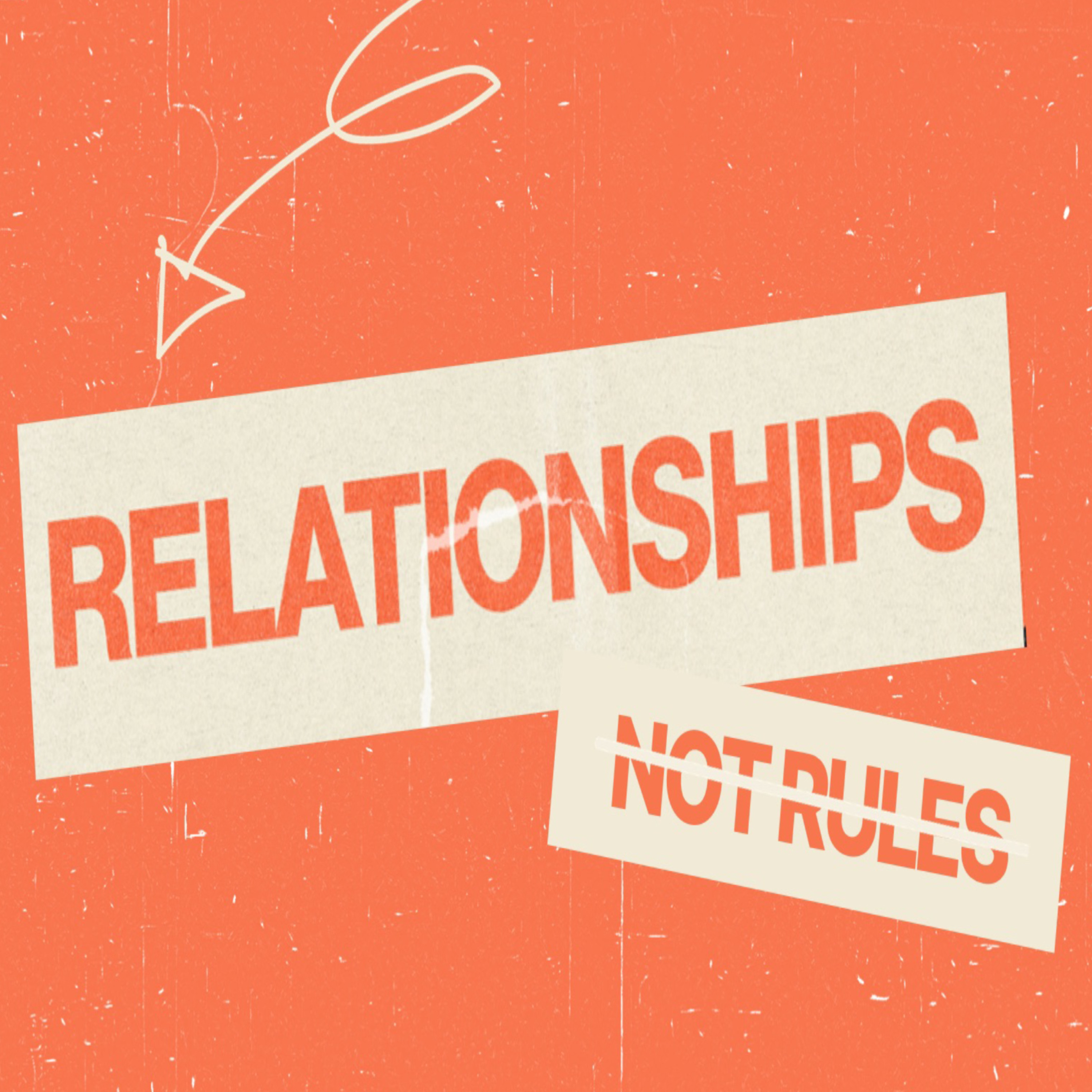 Relationships Not Rules by Jason Naquin