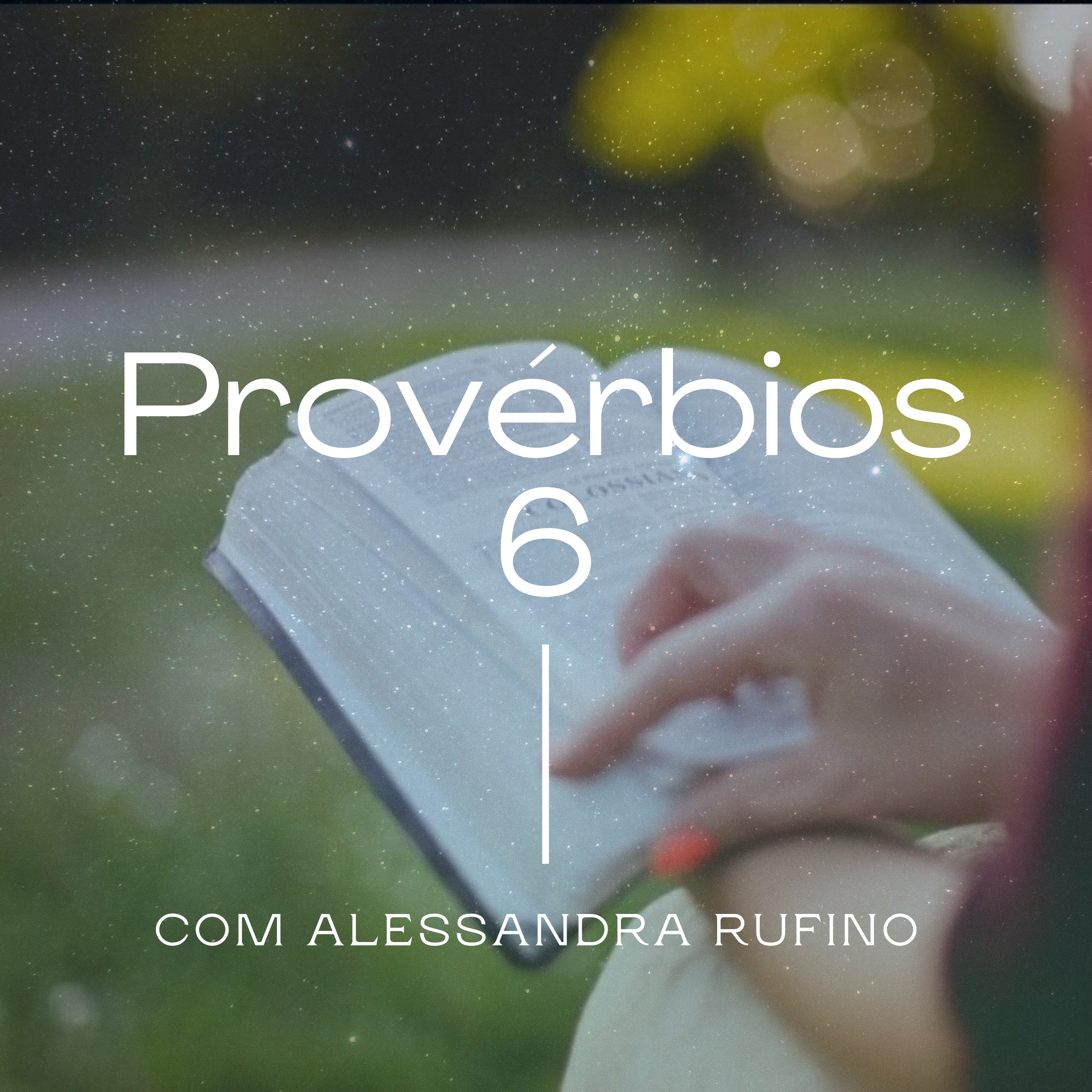 Provérbios 6 episode artwork