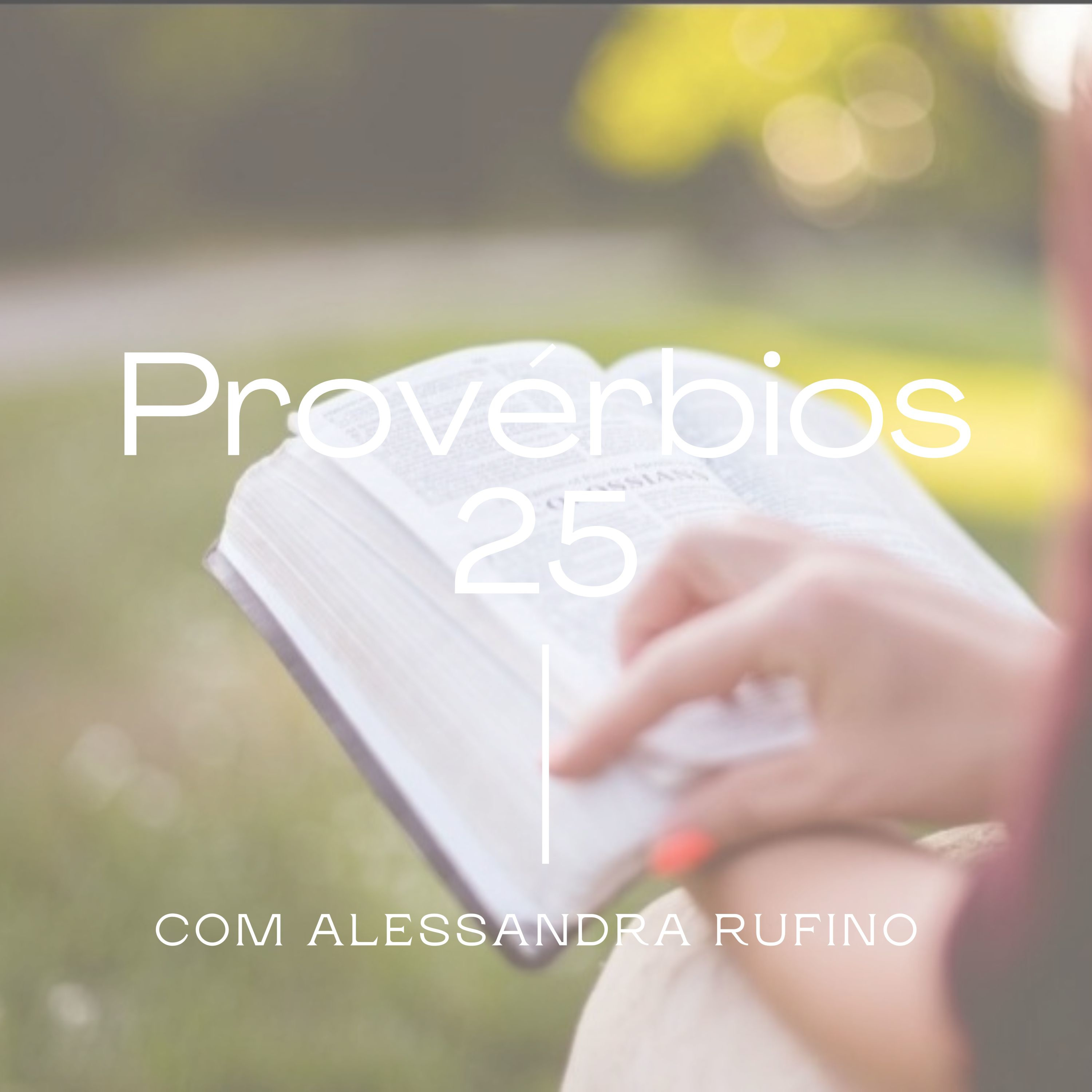 Provérbios 25 episode artwork