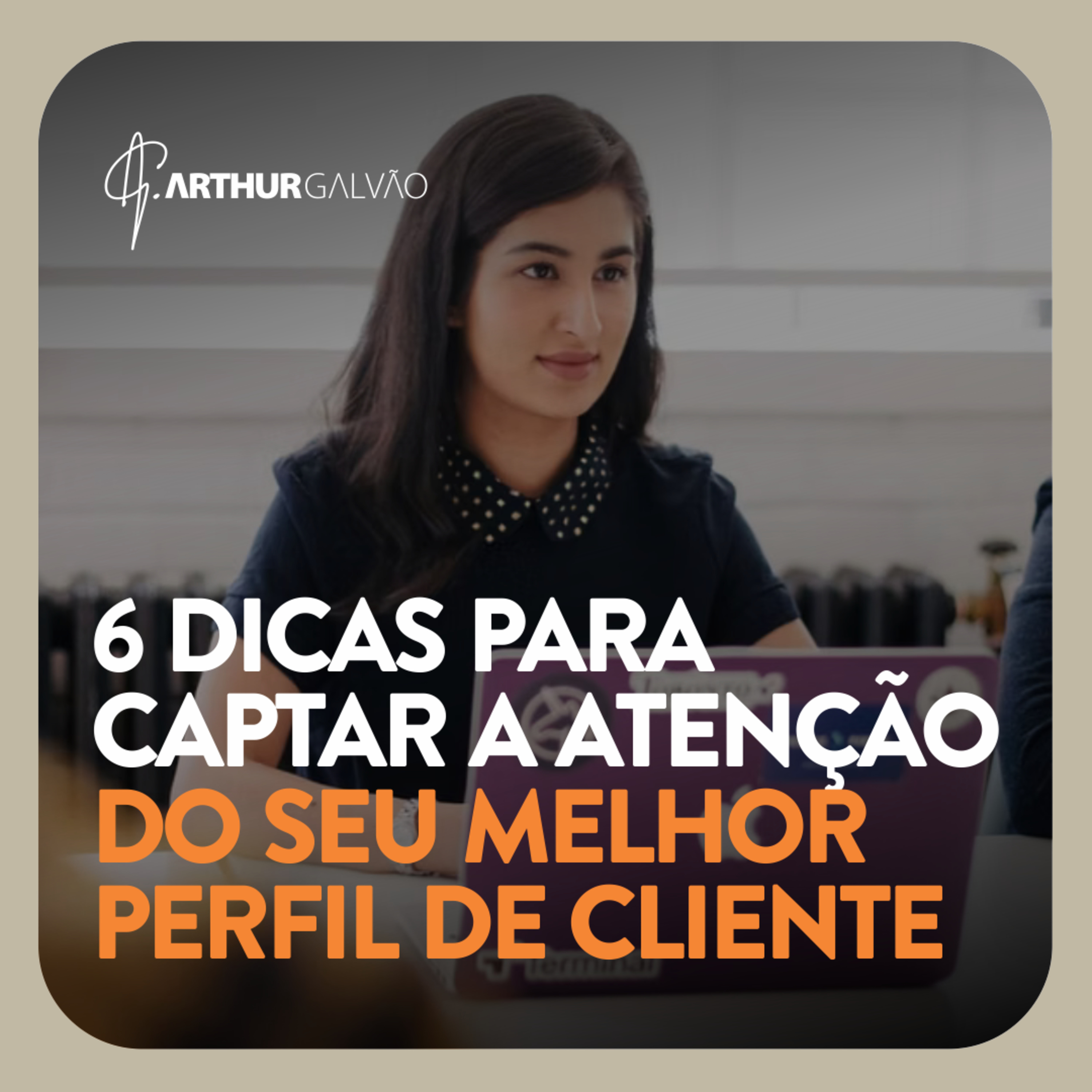 Arthur Galvão | Marketing de Percepção na Prática