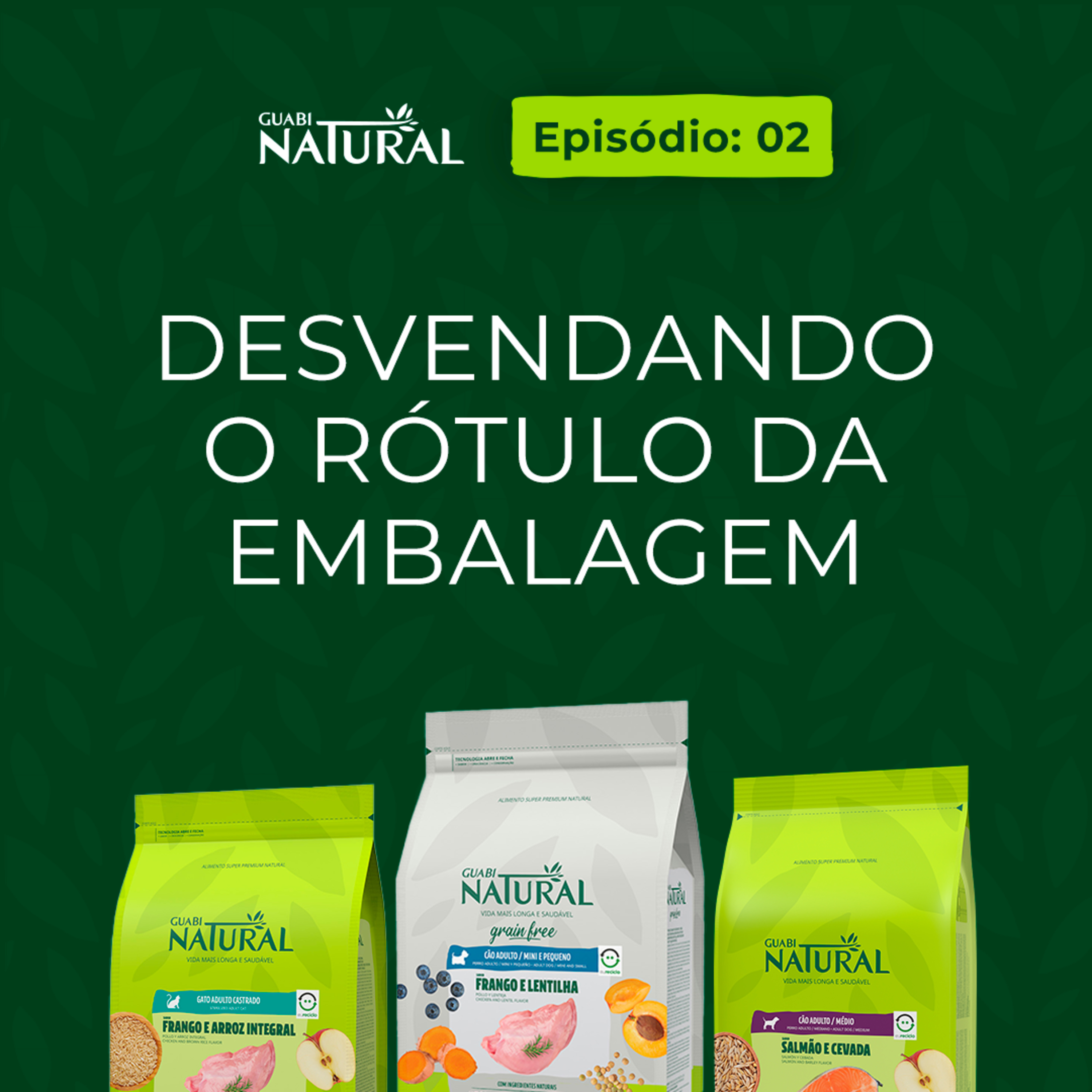 #02 - Desvendando o rótulo da embalagem episode artwork