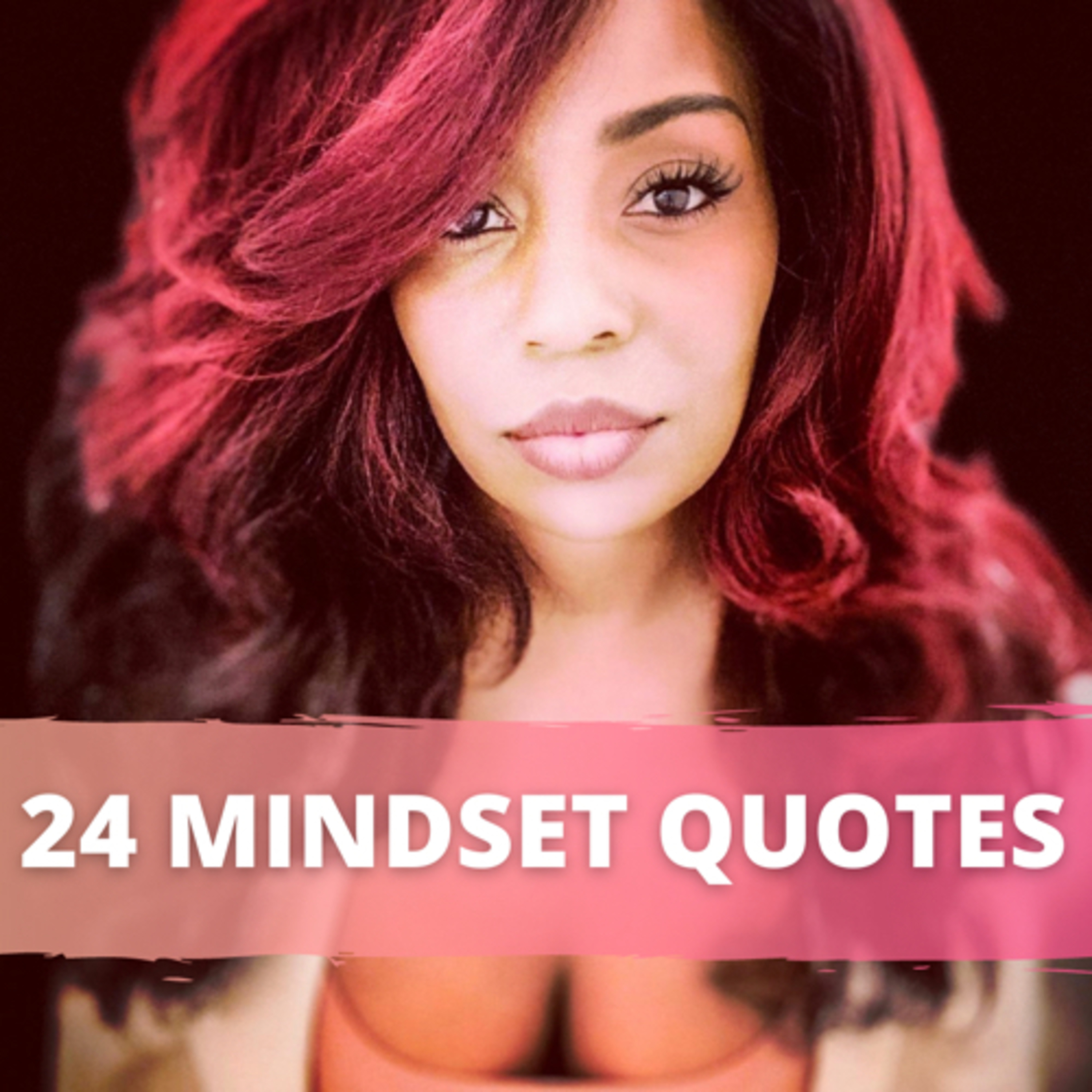 24 Mindset quotes episode artwork