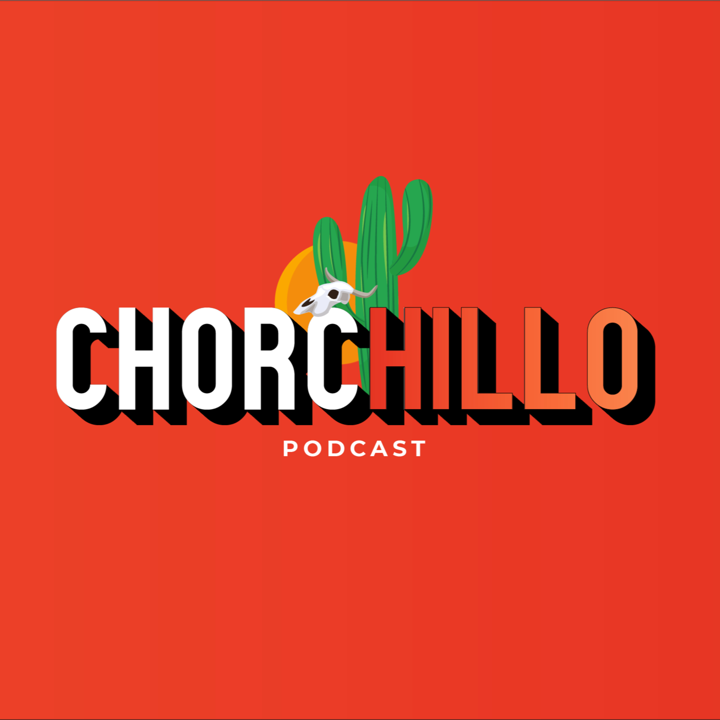 Capitulo 8 - El Chorchillo episode artwork