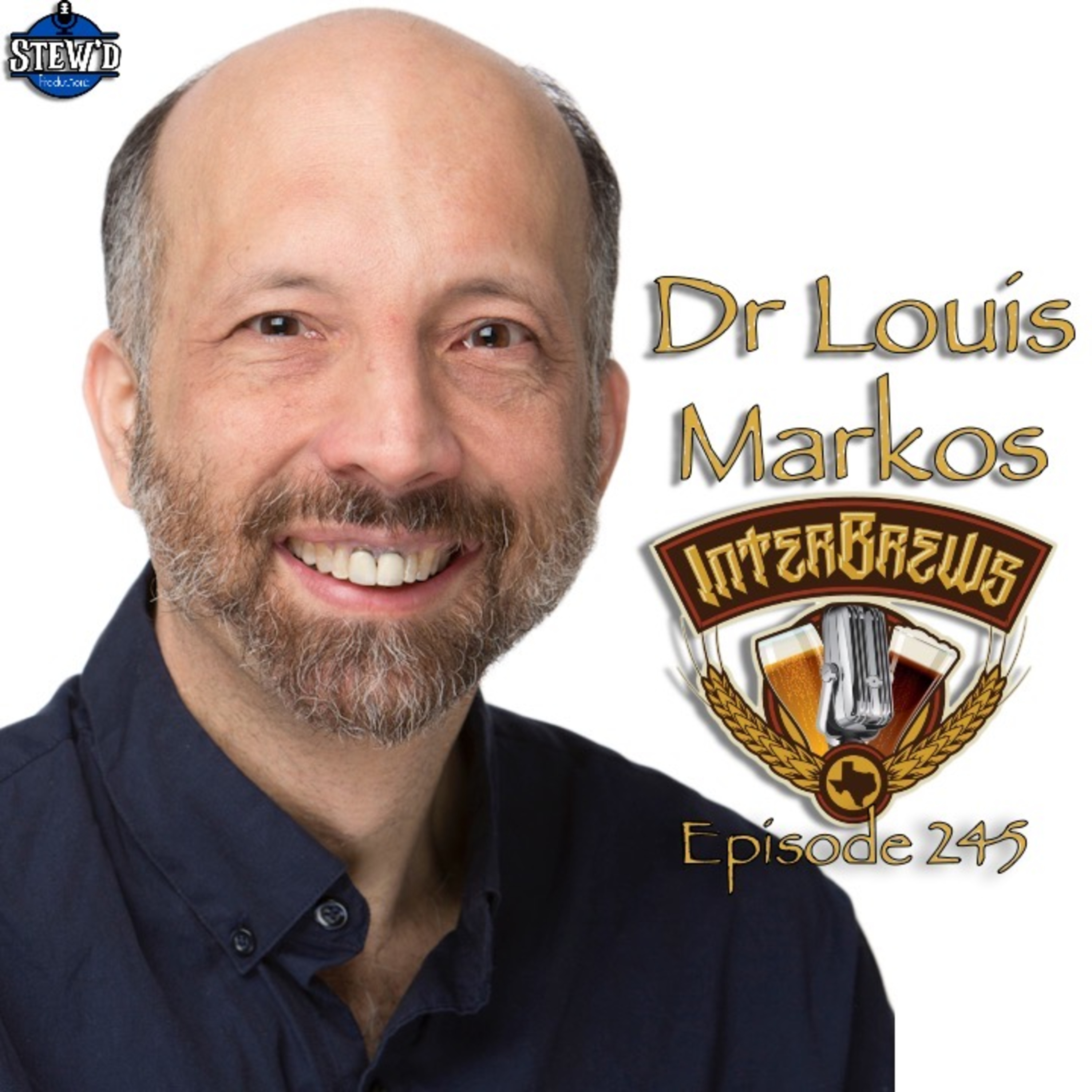 InterBrews 245: Dr Louis Markos