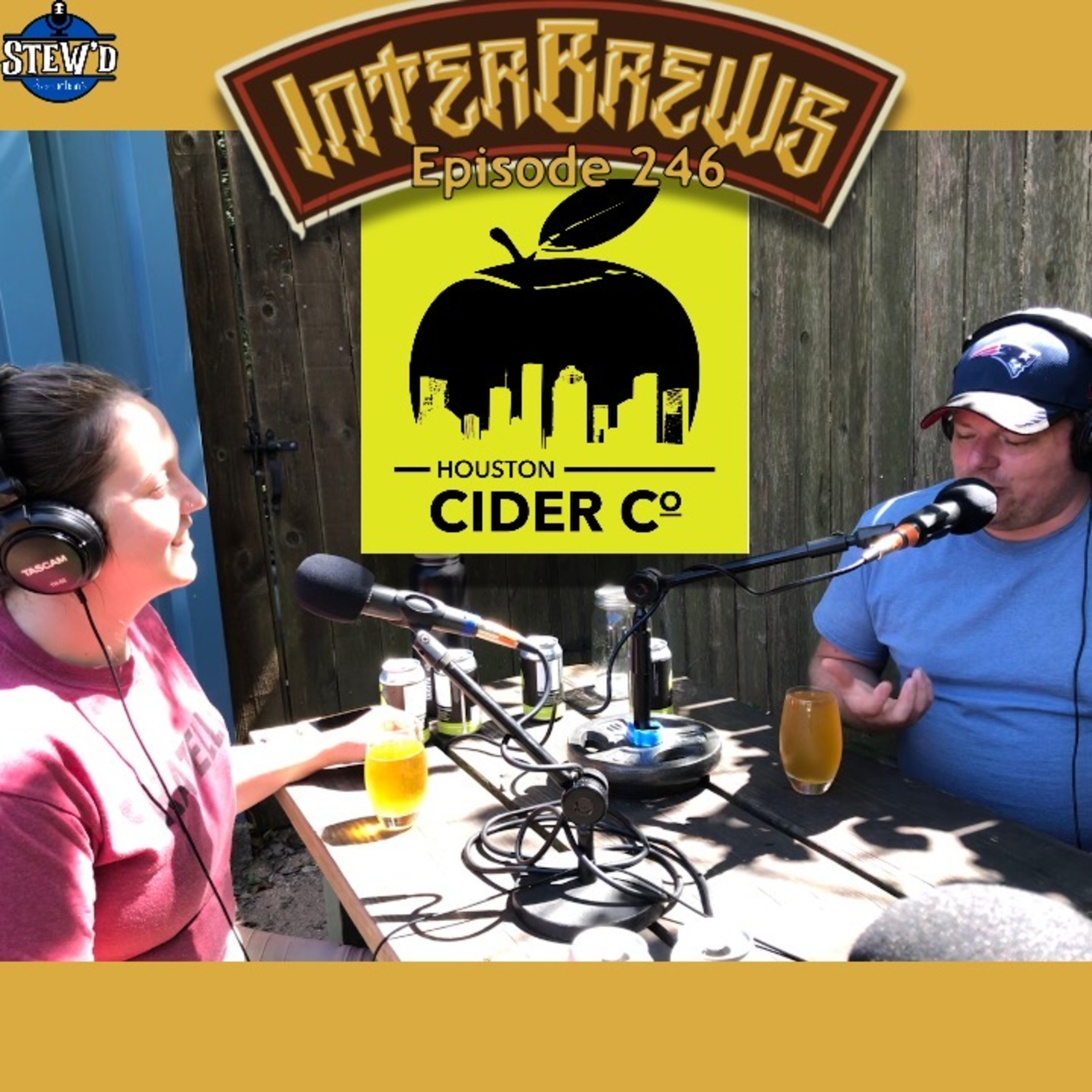 InterBrews 246: Justin & Olivia @ Houston Cider Company