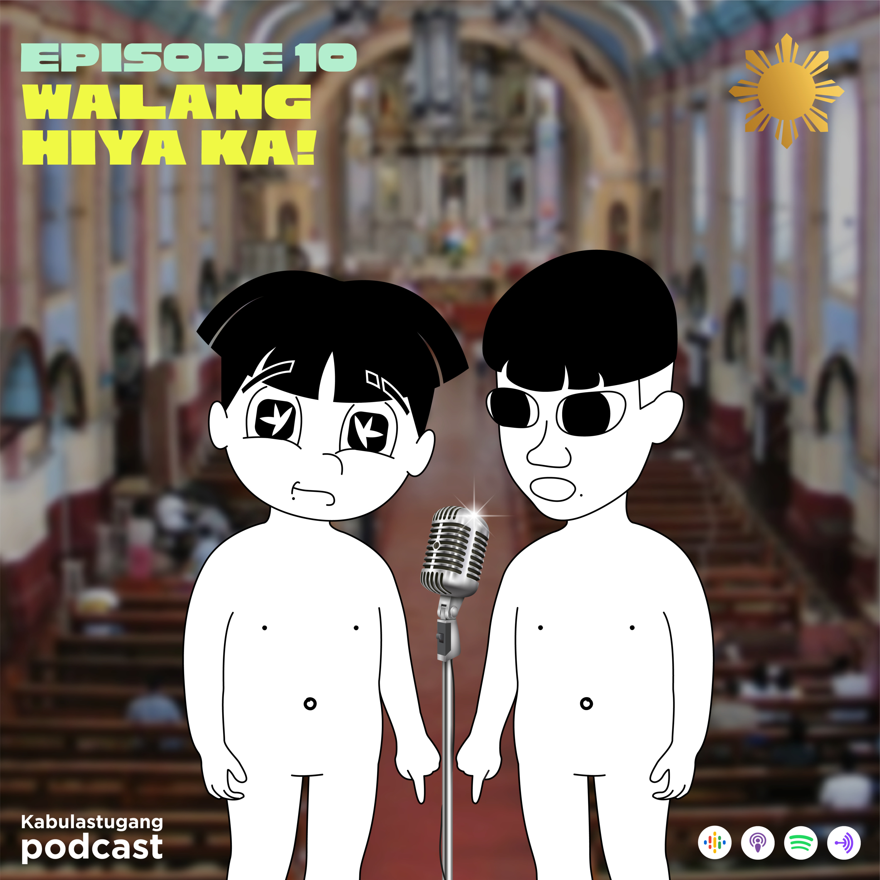Episode 10: Walang Hiya Ka! episode artwork