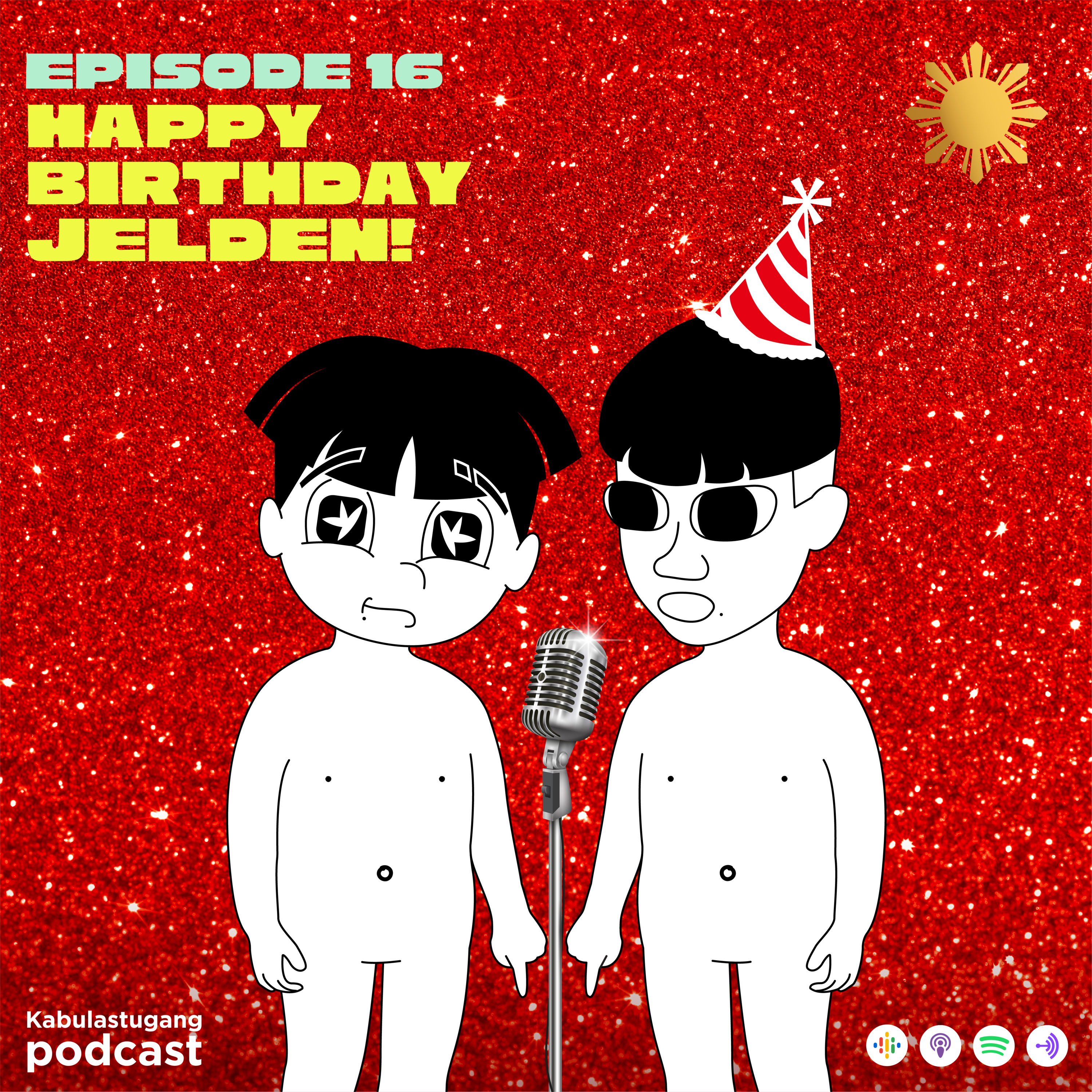 Ep.16 Happy Birthday Jelden! episode artwork