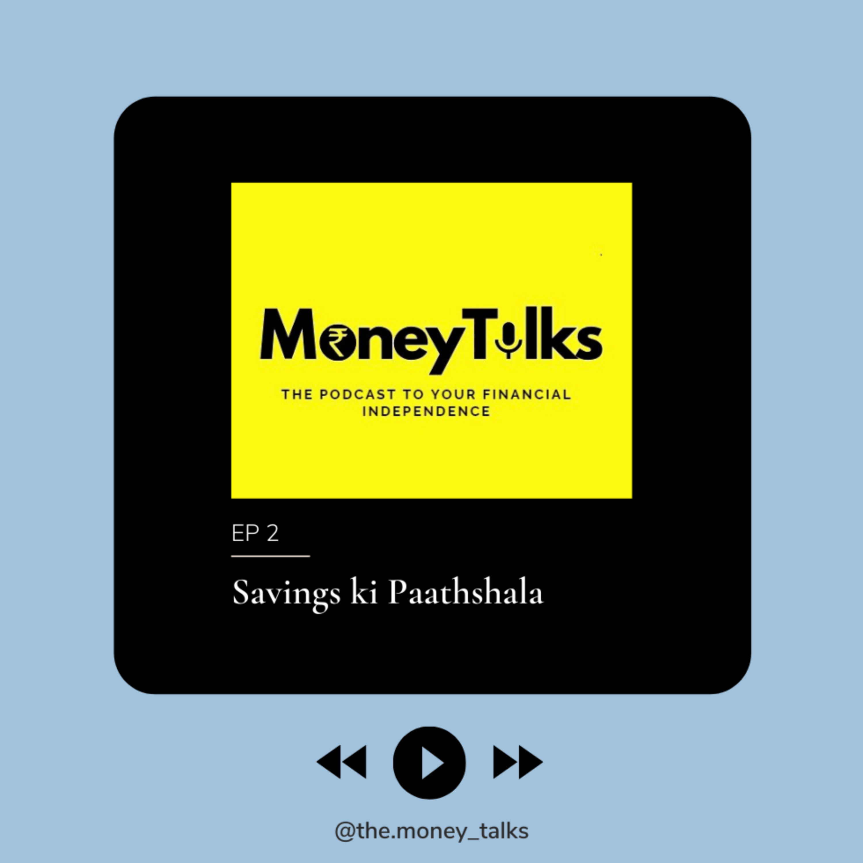 Savings Ki Paathshaala episode artwork