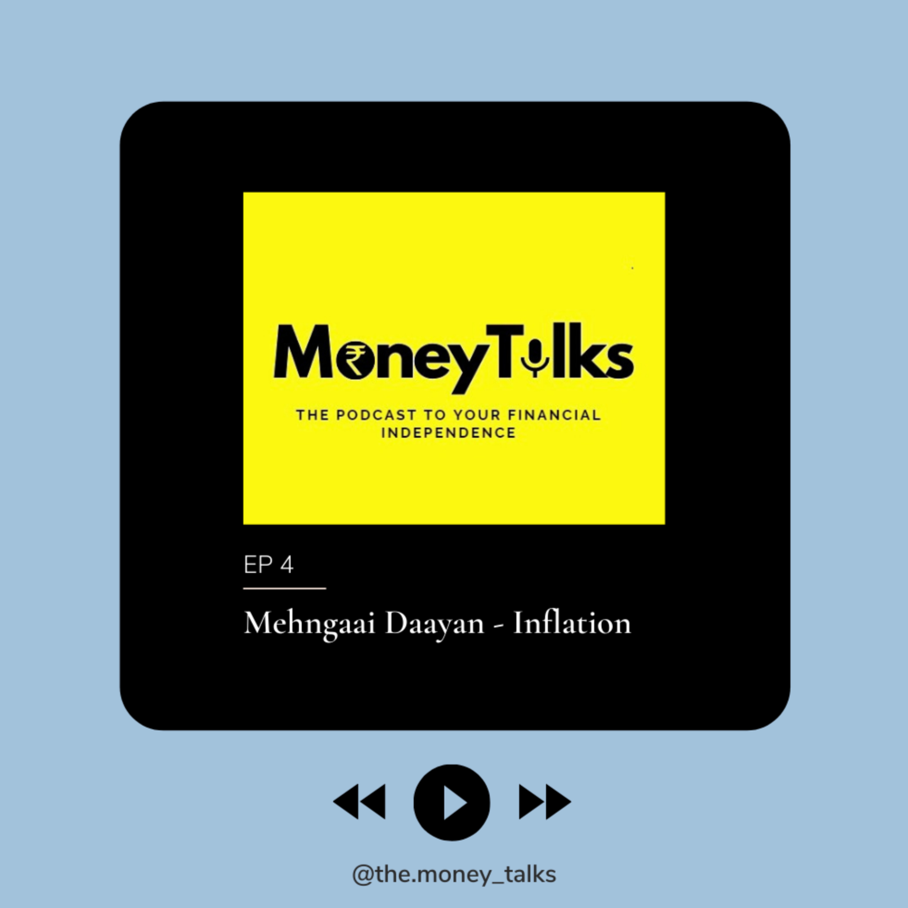 Mehngaai Daayan - Inflation episode artwork