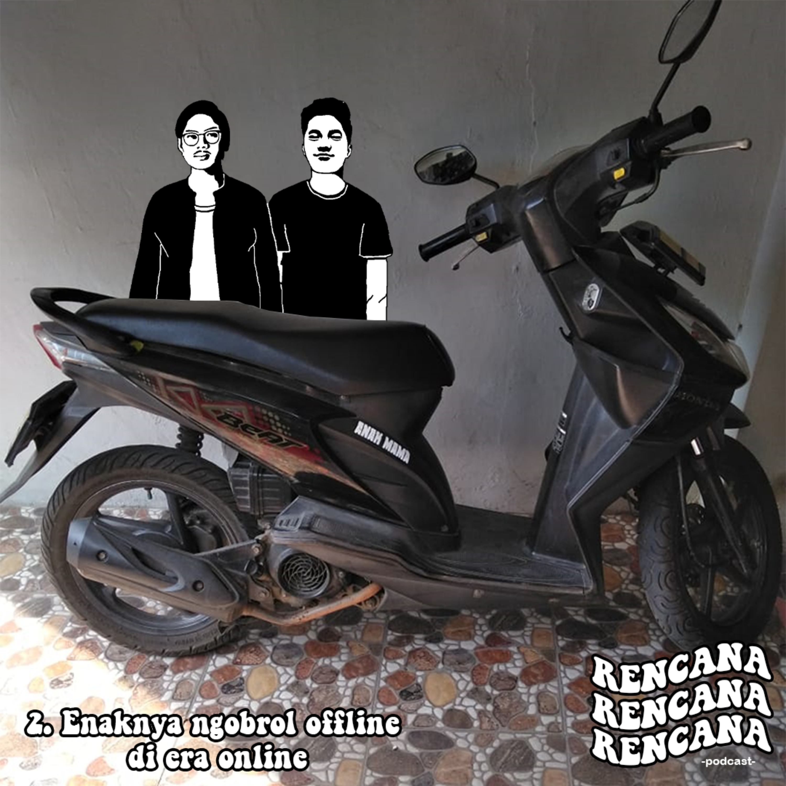 Rencana Podcast