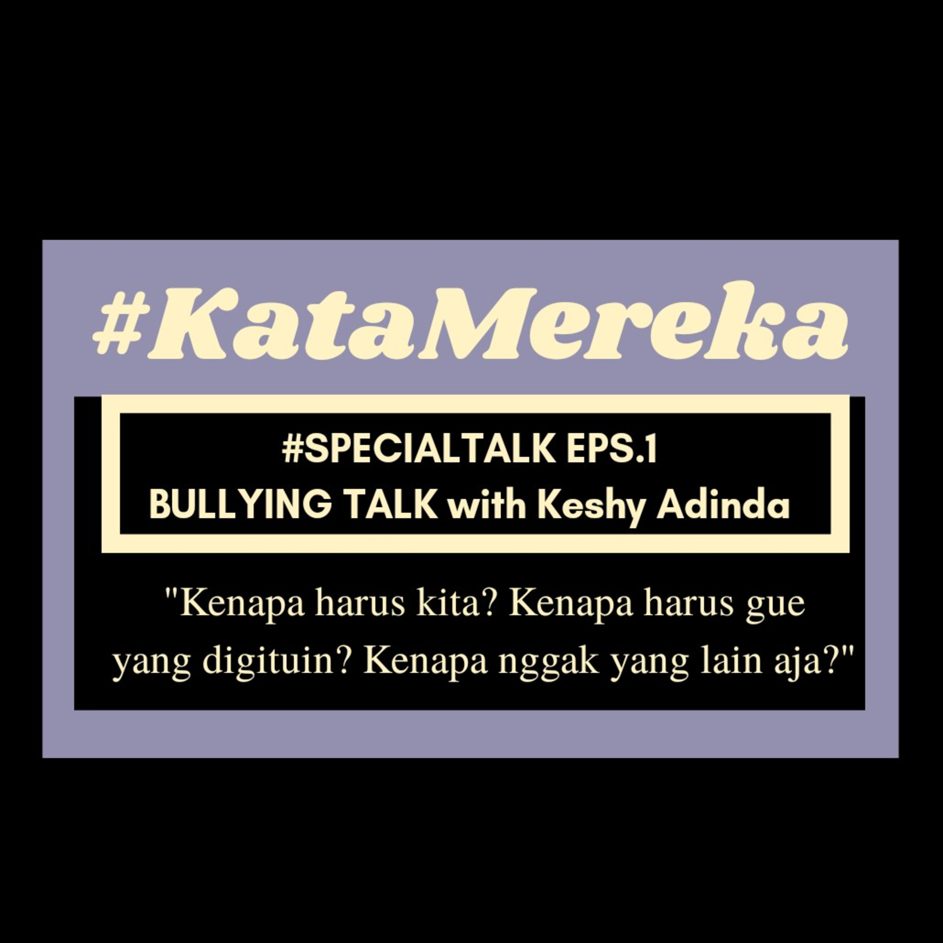 #KataMereka