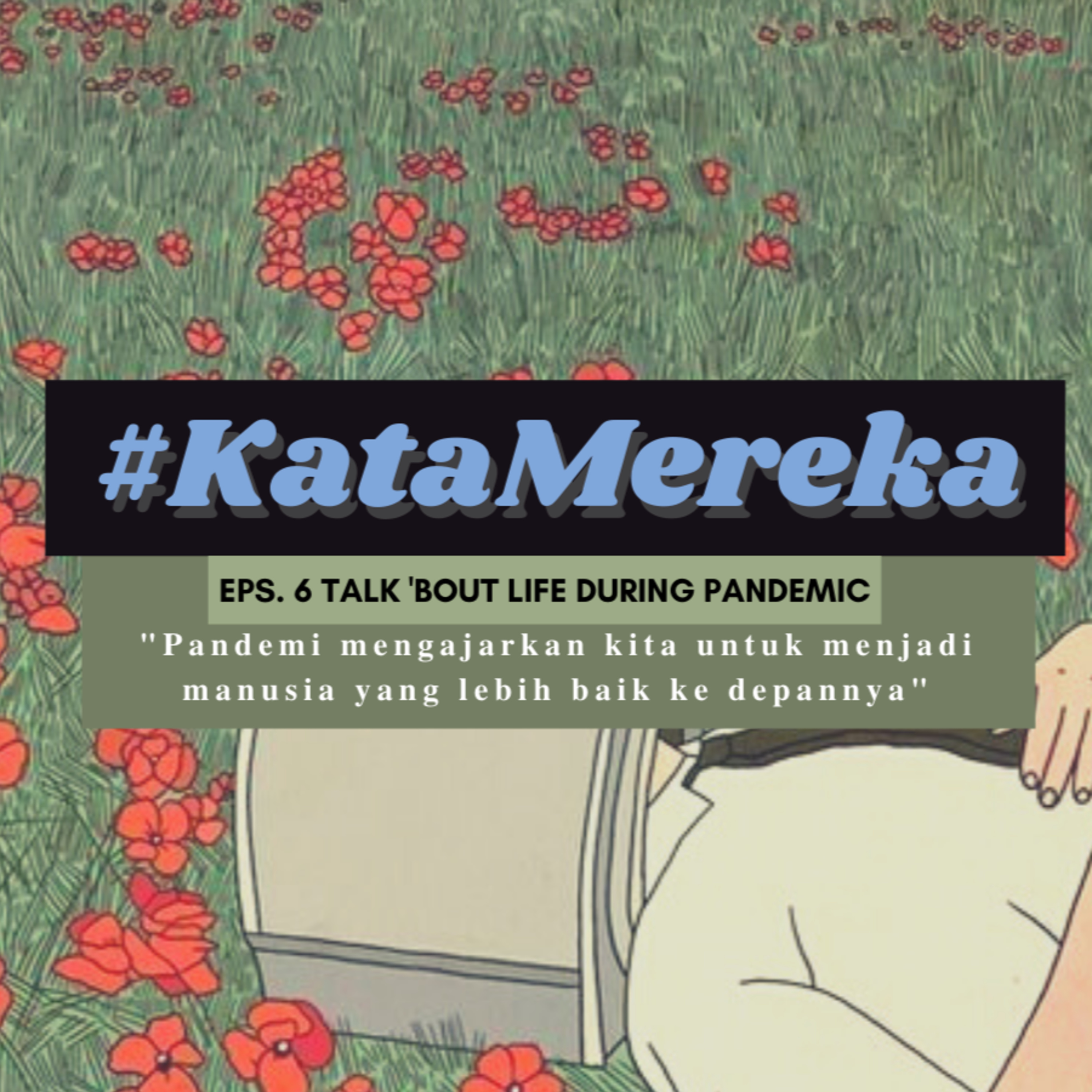 #KataMereka