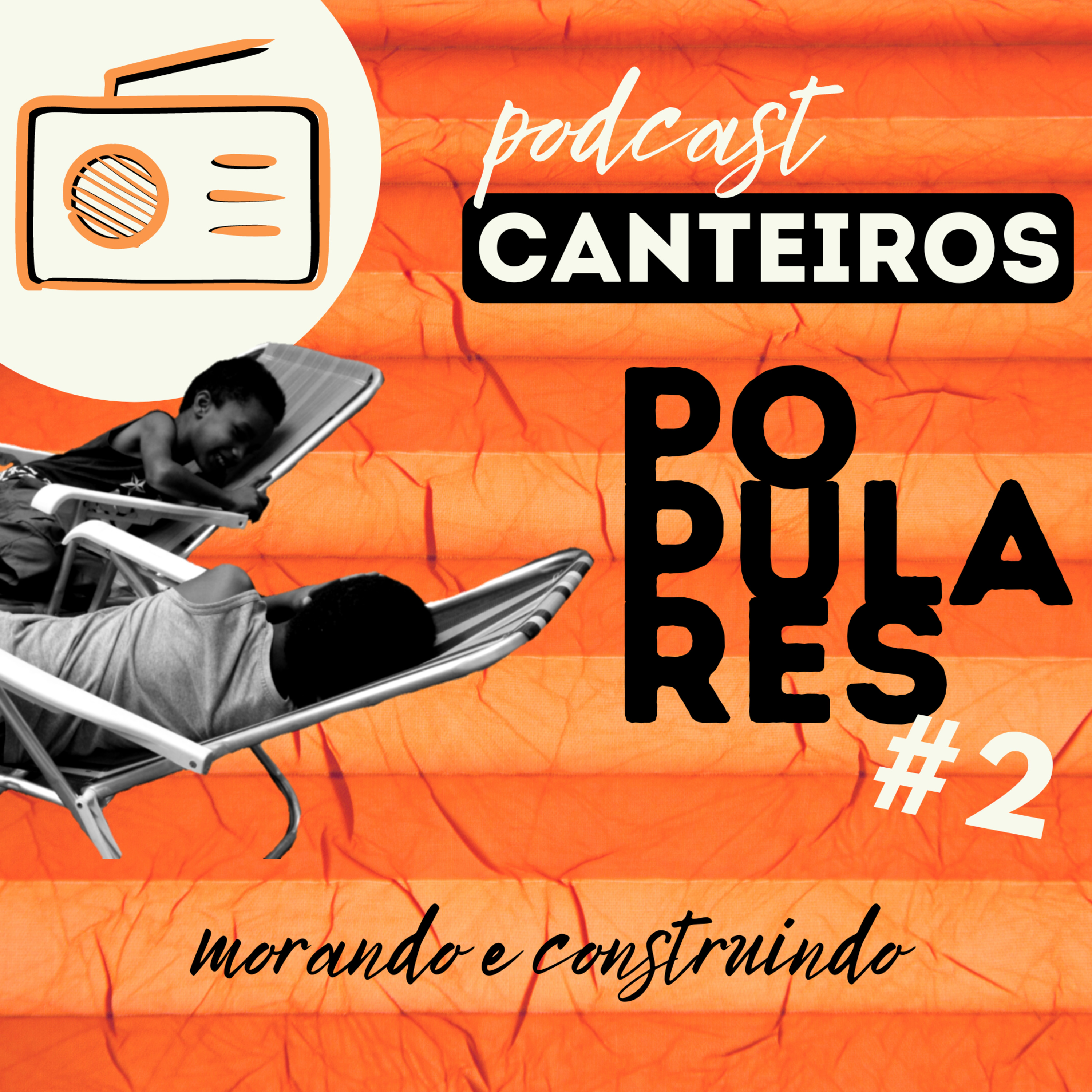 MORANDO E CONSTRUINDO #2 NA OCUPAÇÃO 9 DE JULHO