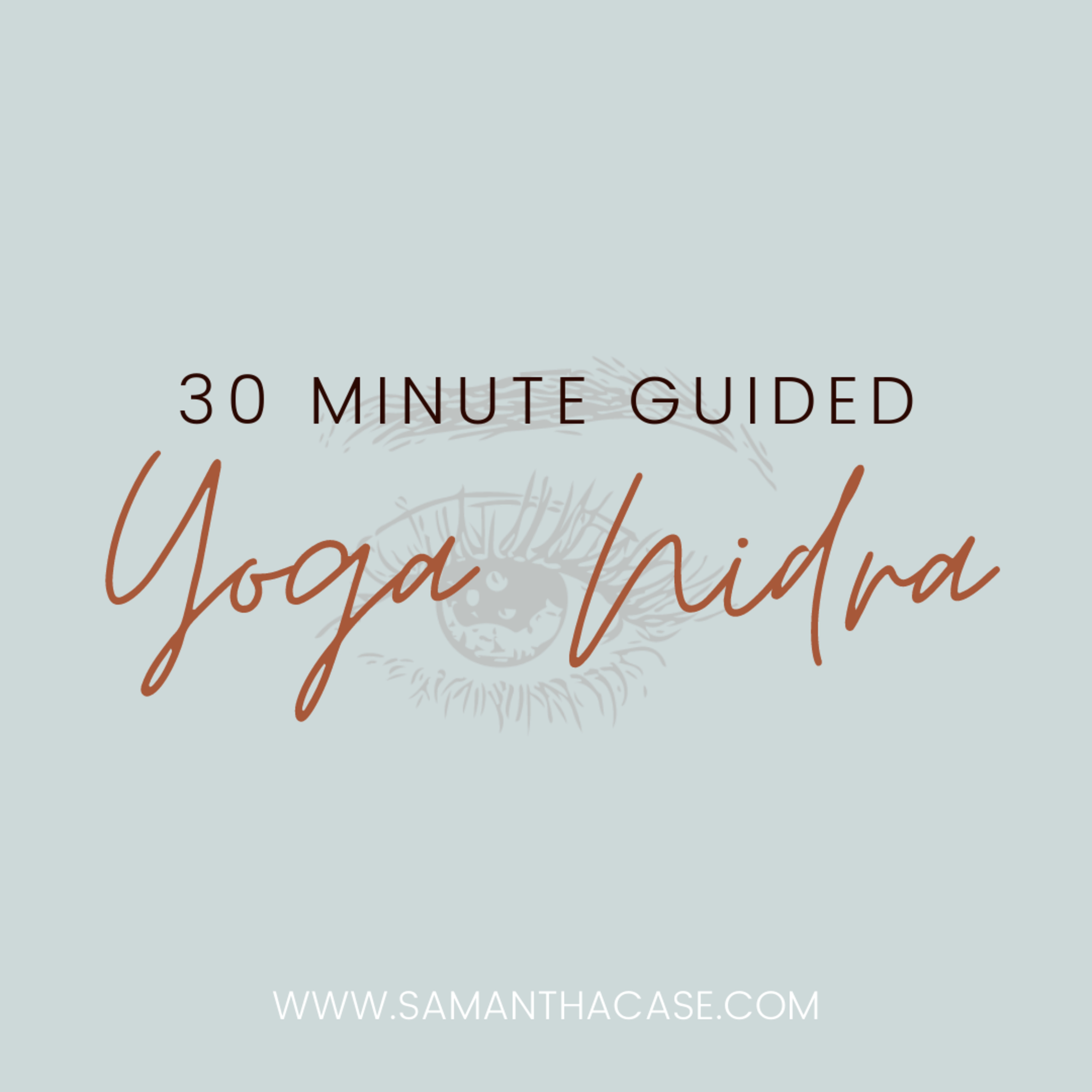 Guided Meditations with Samantha Case