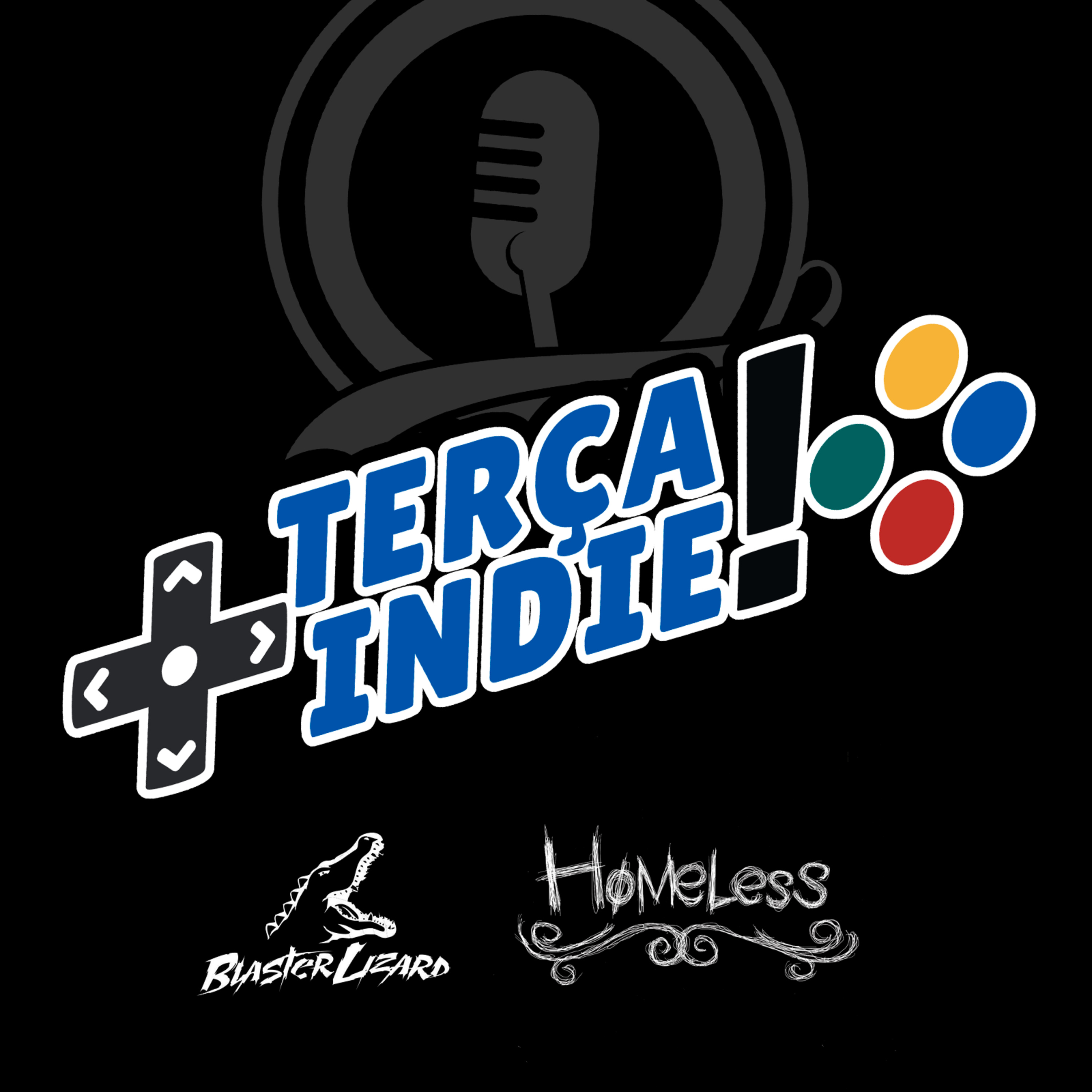 #TerçaIndie | Homeless episode artwork