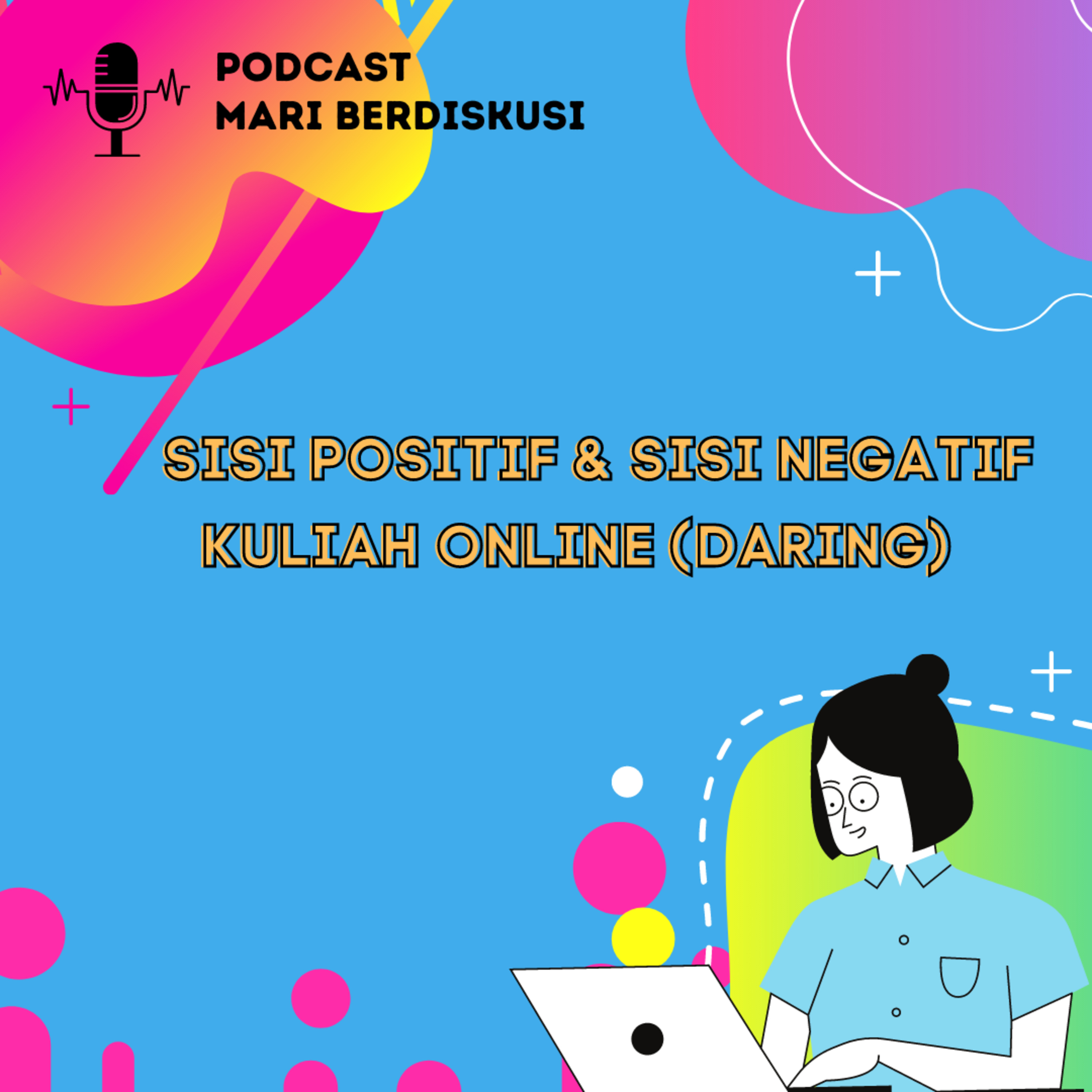 PODCAST MARI BERDISKUSI