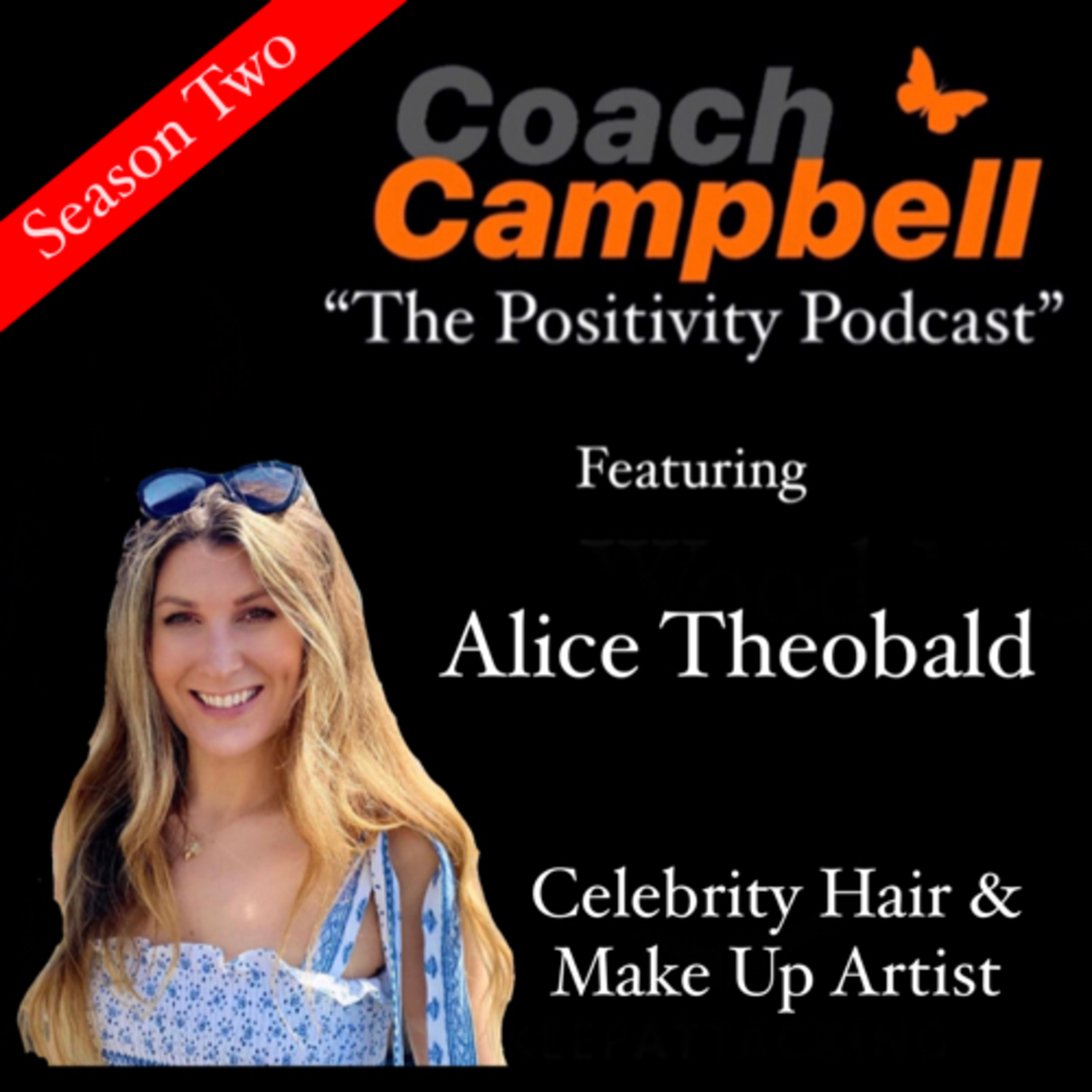 “The Positivity Podcast” with Coach Campbell