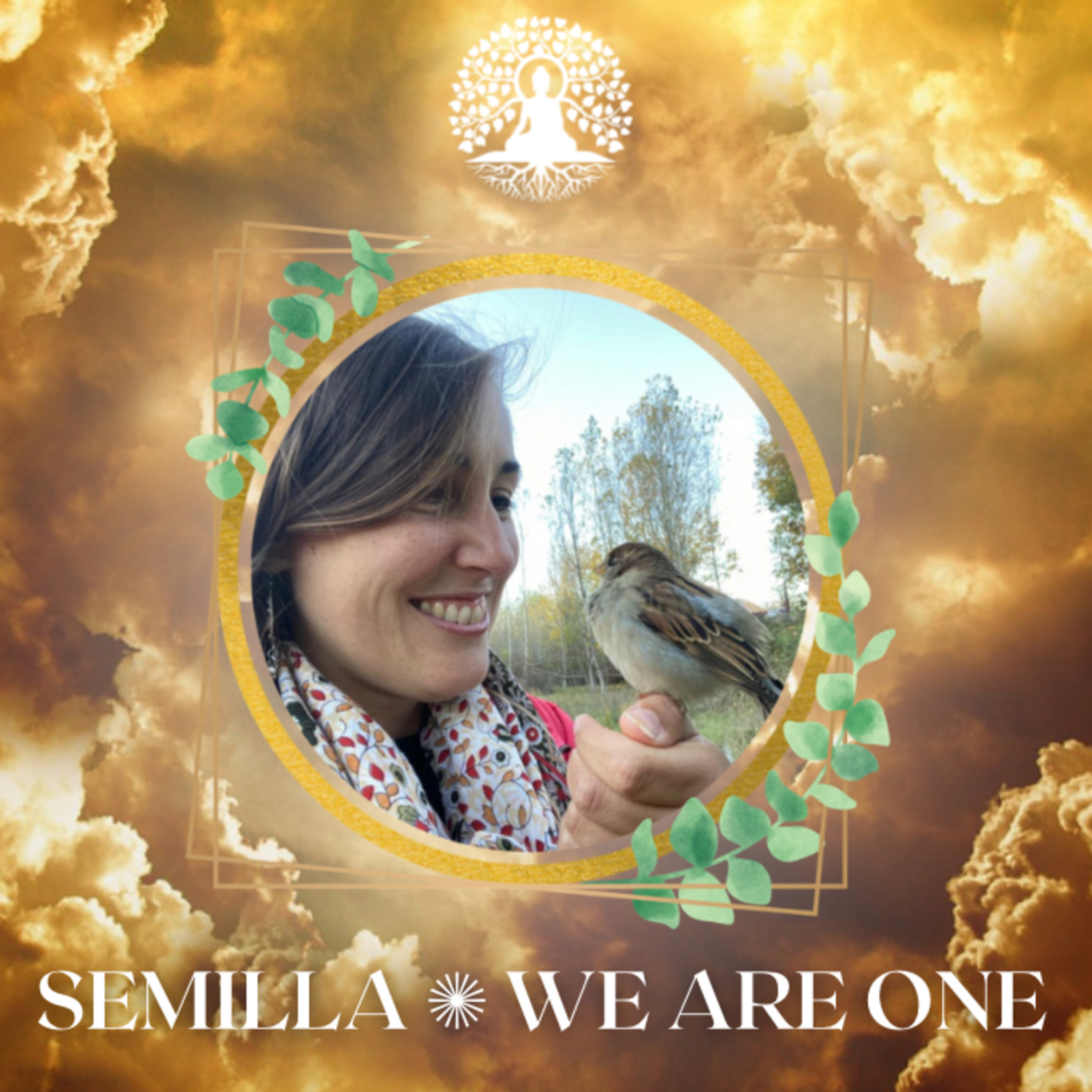 Semilla ✵ We Are One