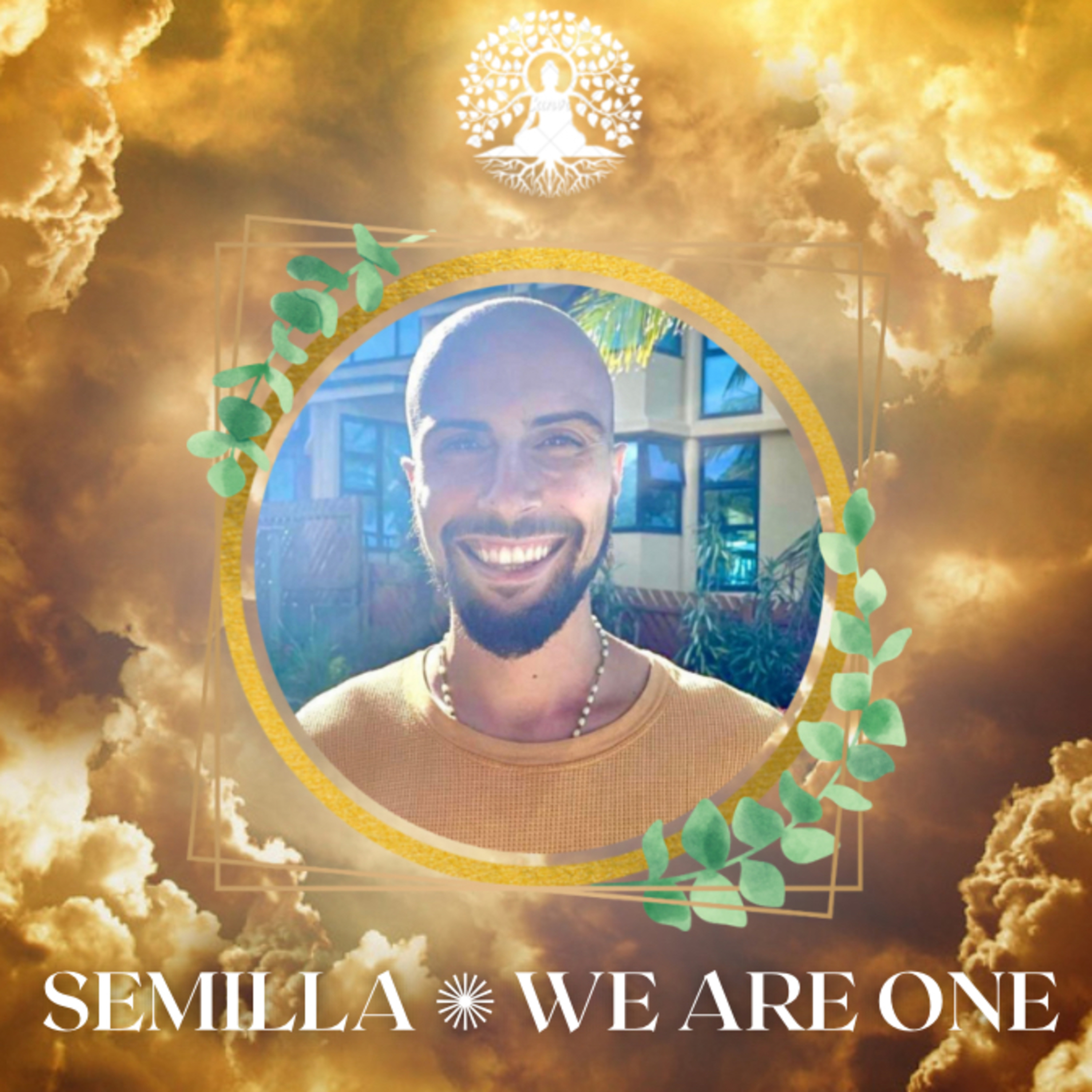 Semilla ✵ We Are One
