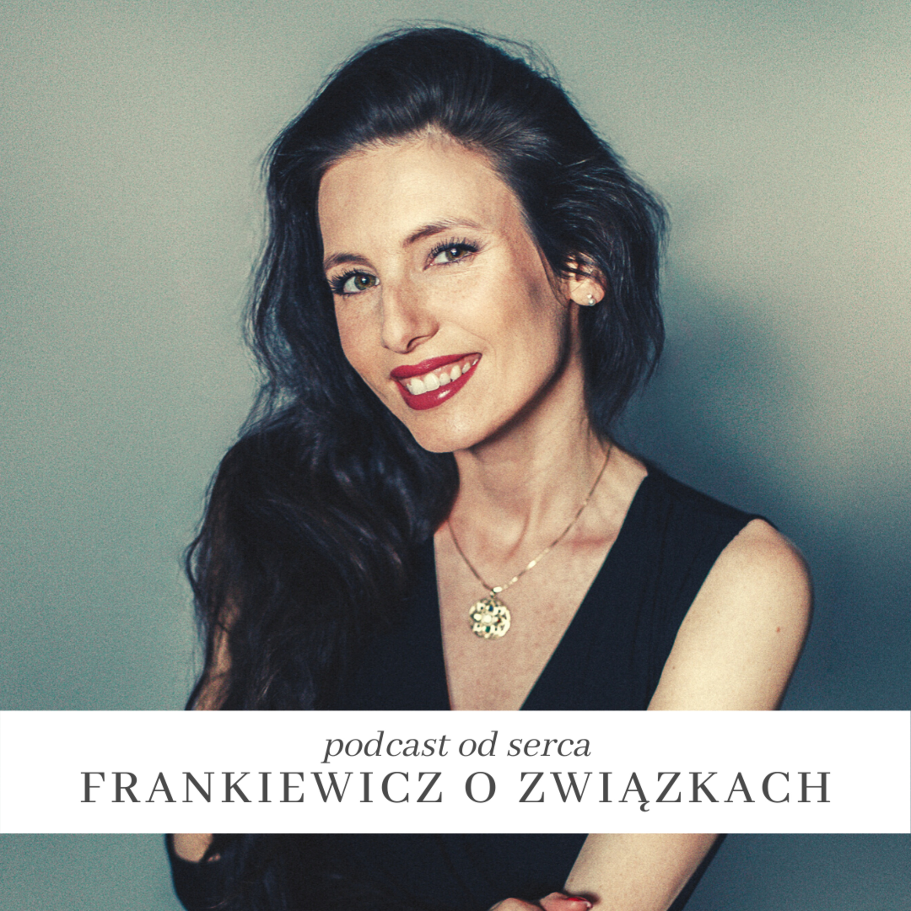 Frankiewicz o związkach