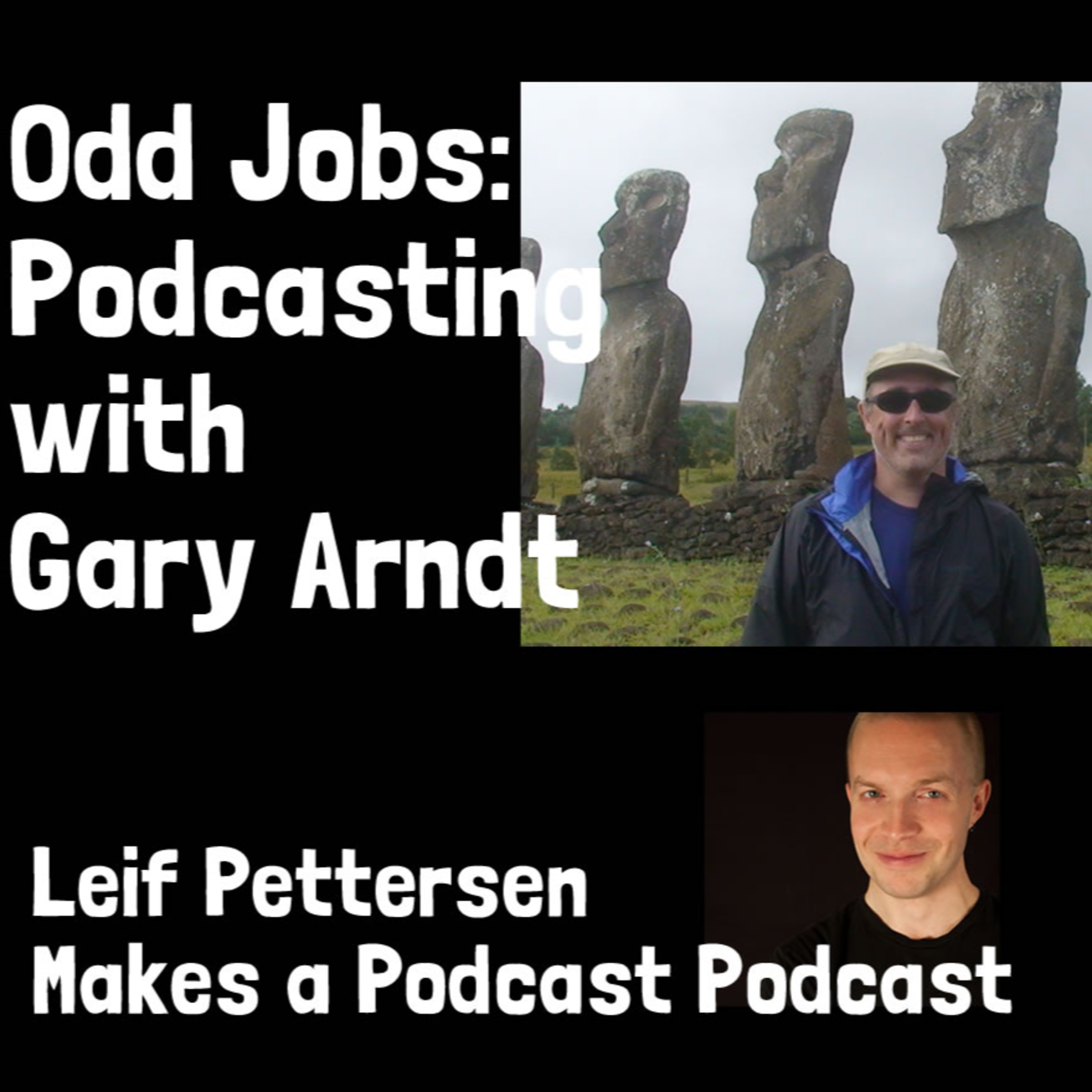 Leif Pettersen Makes a Podcast Podcast