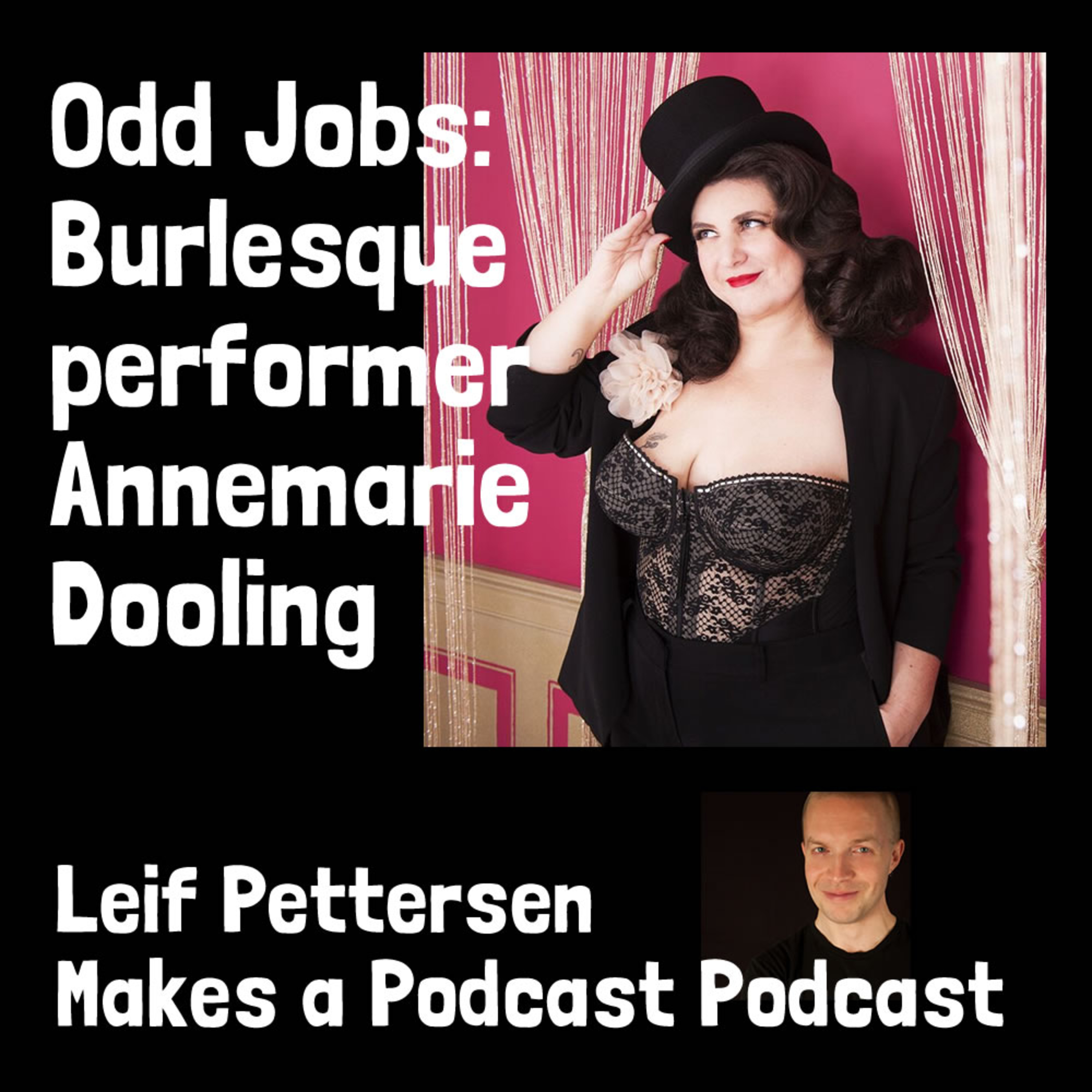 Leif Pettersen Makes a Podcast Podcast