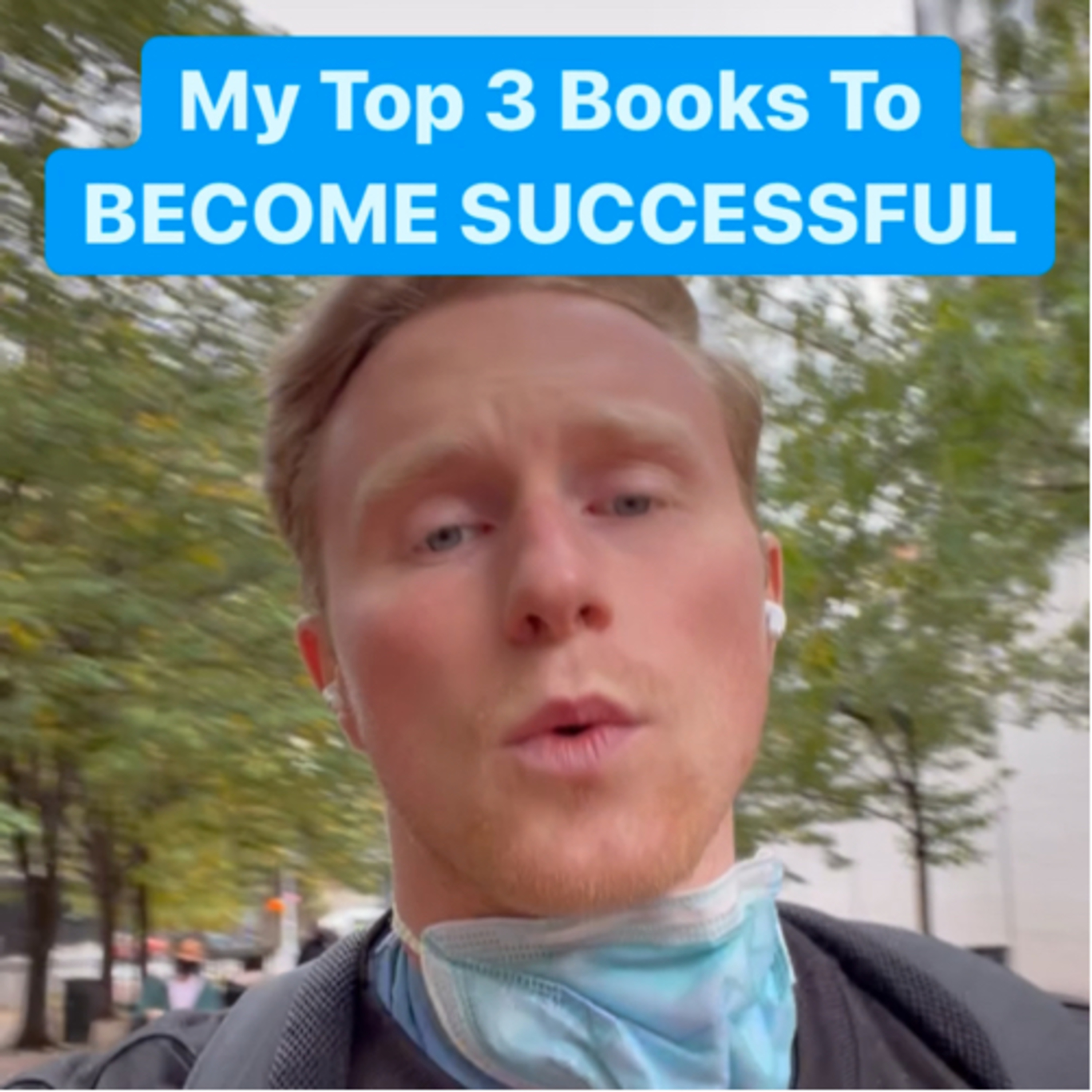“Top 3 Books I Recommend To Help You Become Successful”