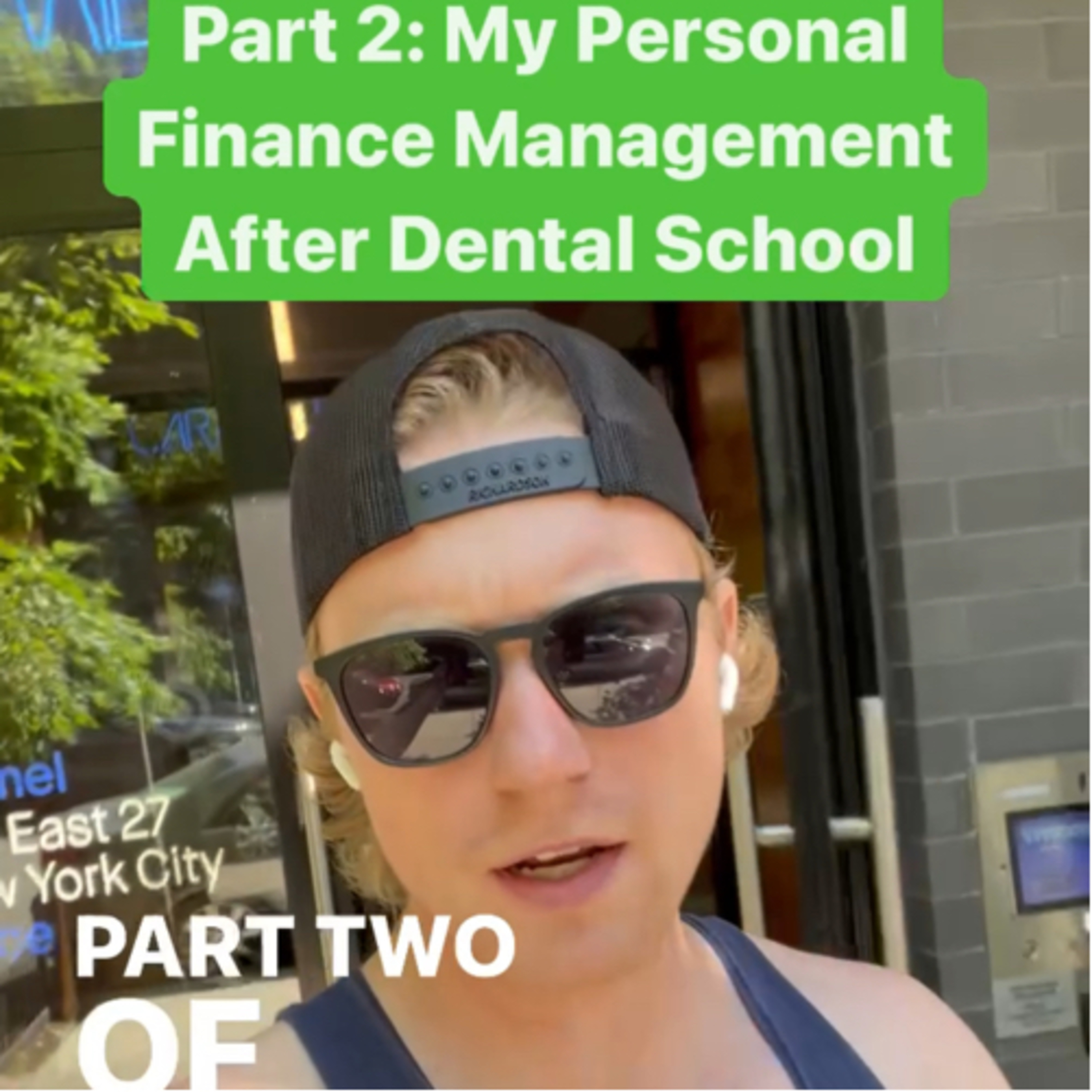 Part 2: My Personal Financial Management Strategies After Dental School, 7.10.22 episode artwork