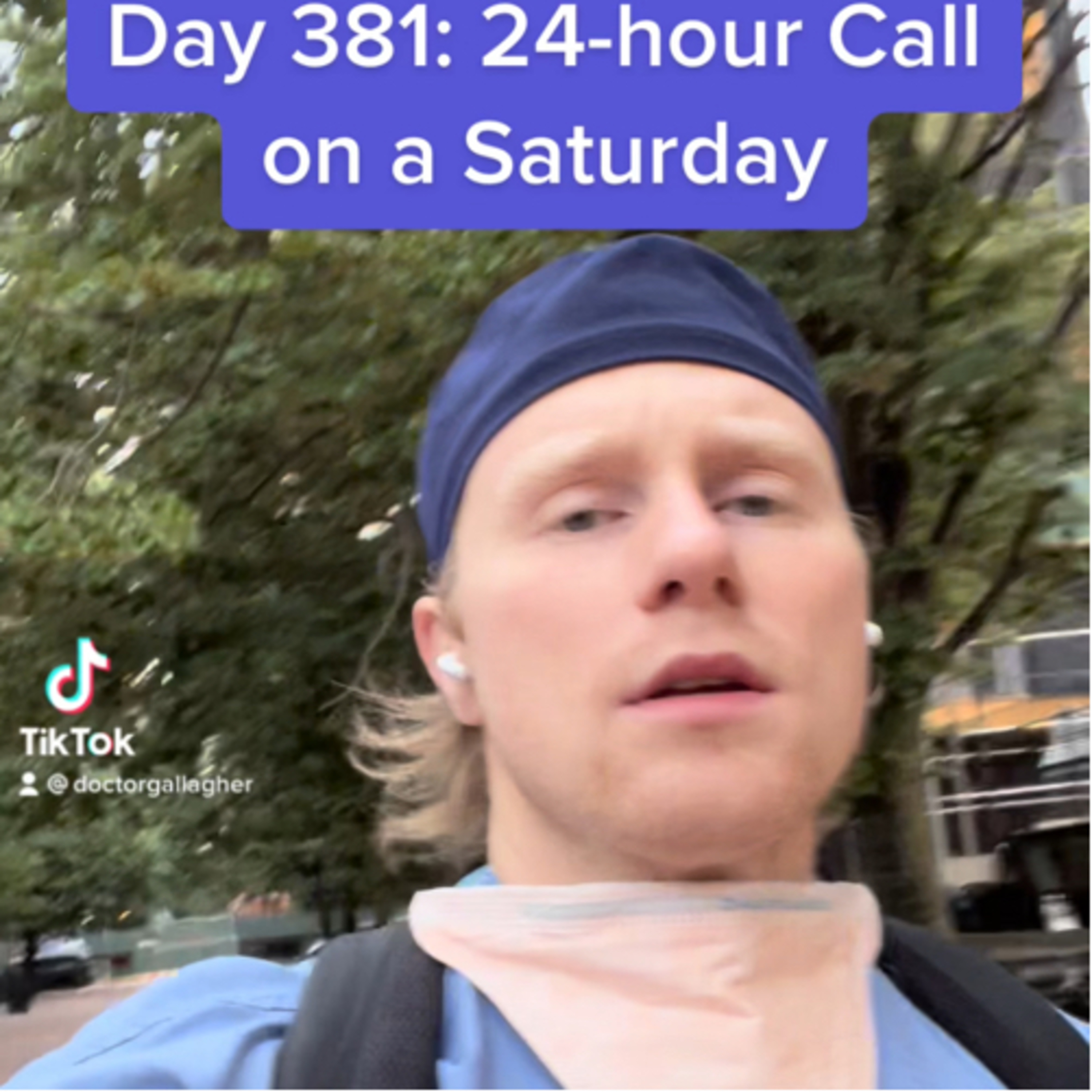 Day 381: 24-hour Call on a Saturday, 7.16.22 episode artwork