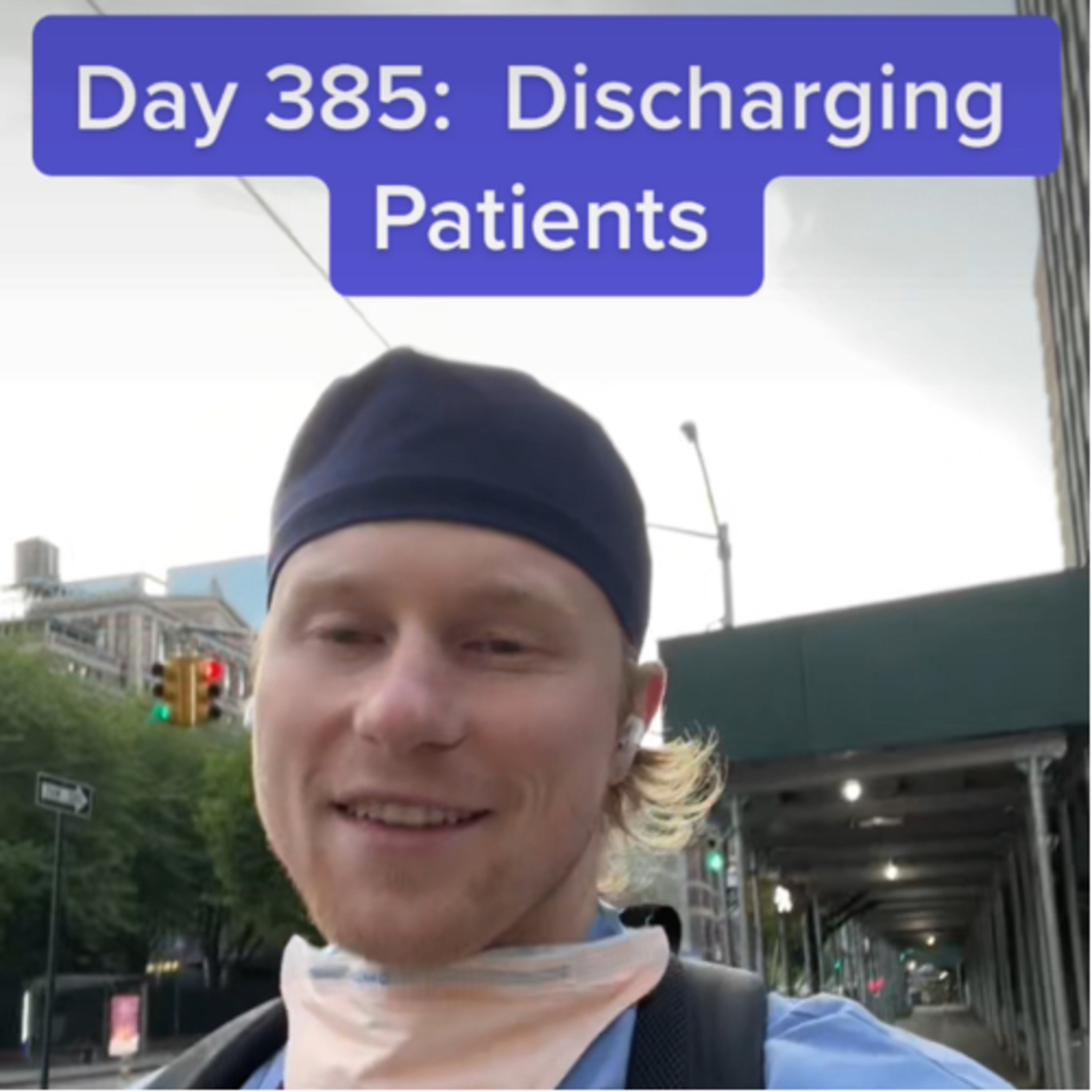 Day 385: My Problem with Discharging Patients From the Hospital 
7.19.22 episode artwork