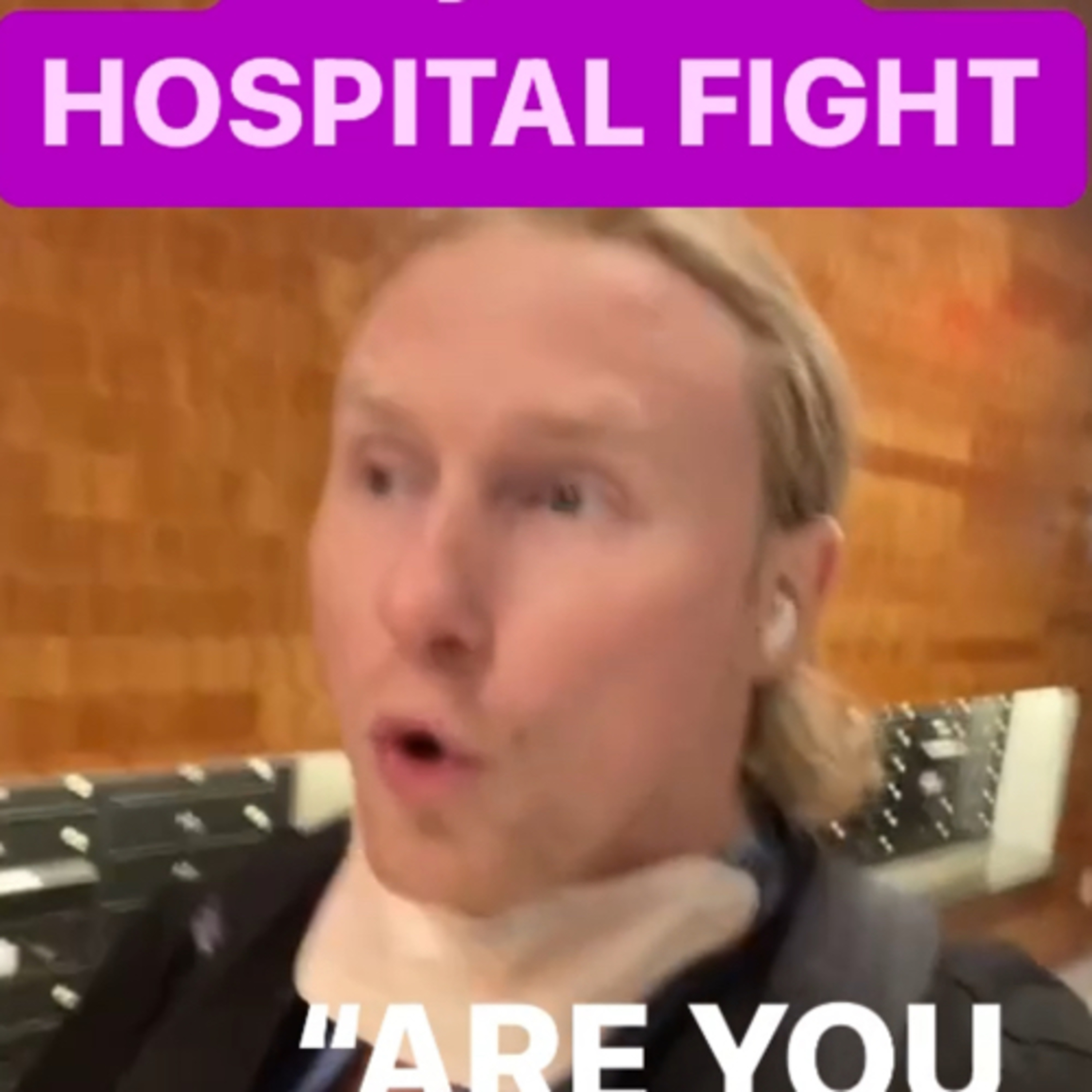 HOSPITAL FIGHT 🫣 - 12.12.22 episode artwork