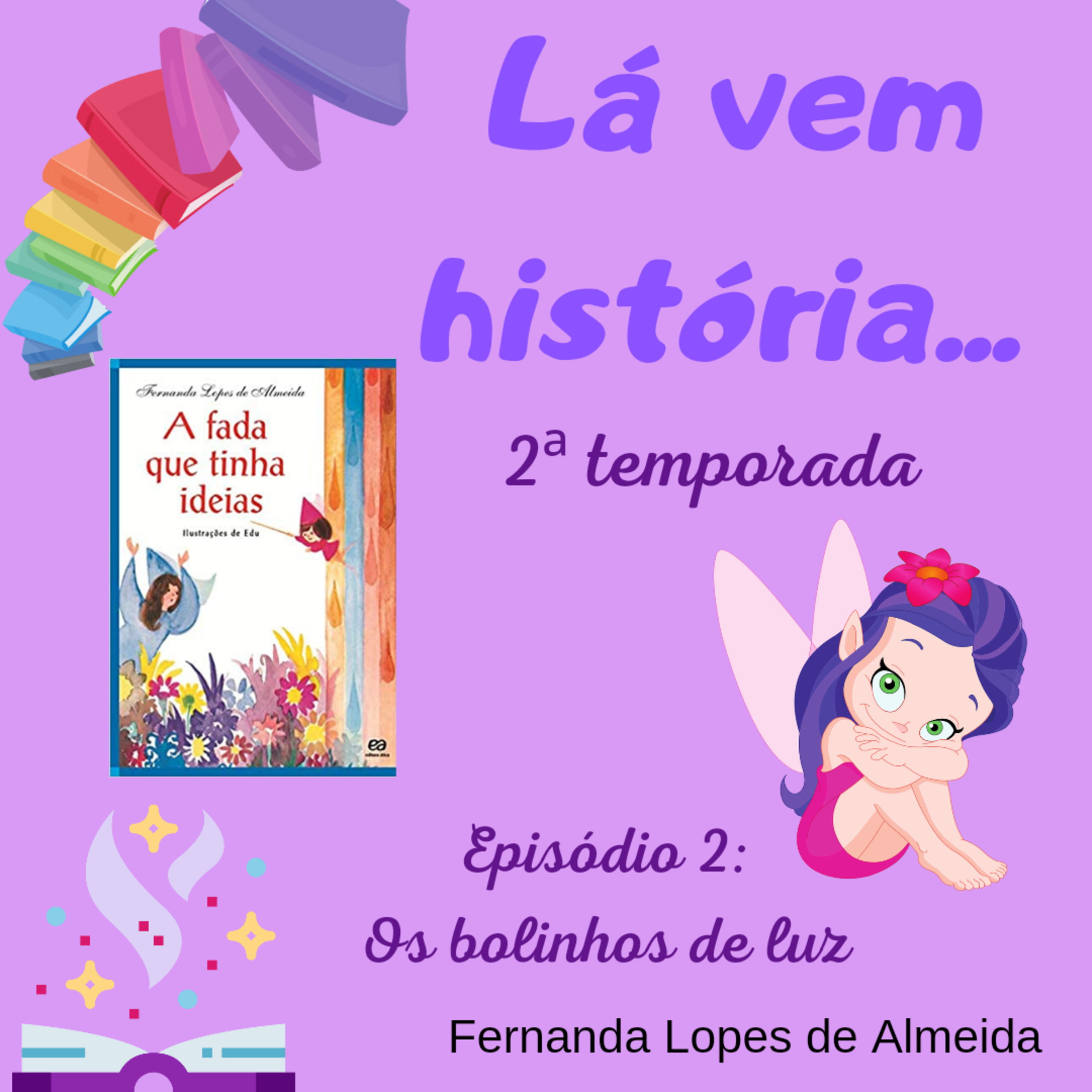 Lá vem história...