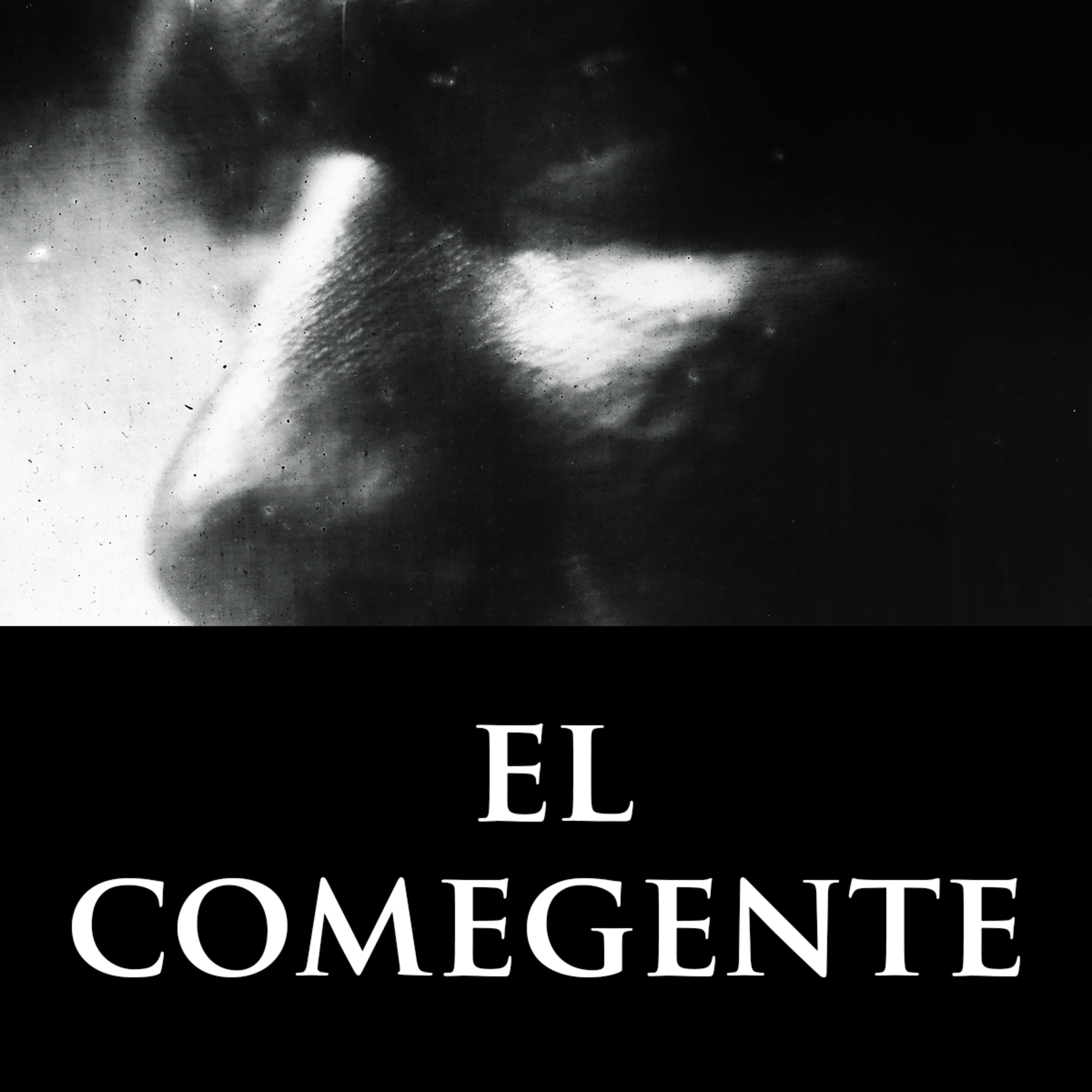 EP02 - El Comegente episode artwork
