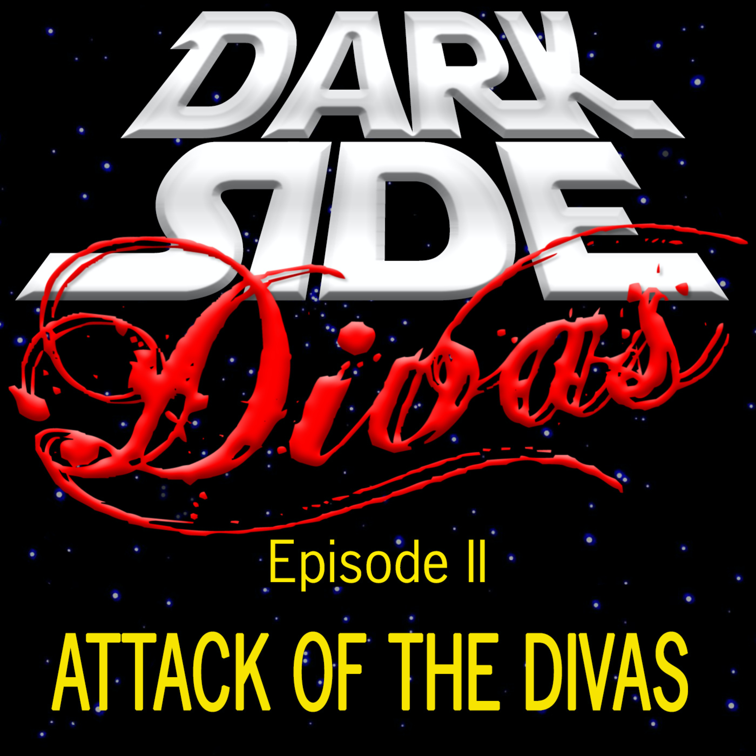 Dark Side Divas - A Star Wars Podcast