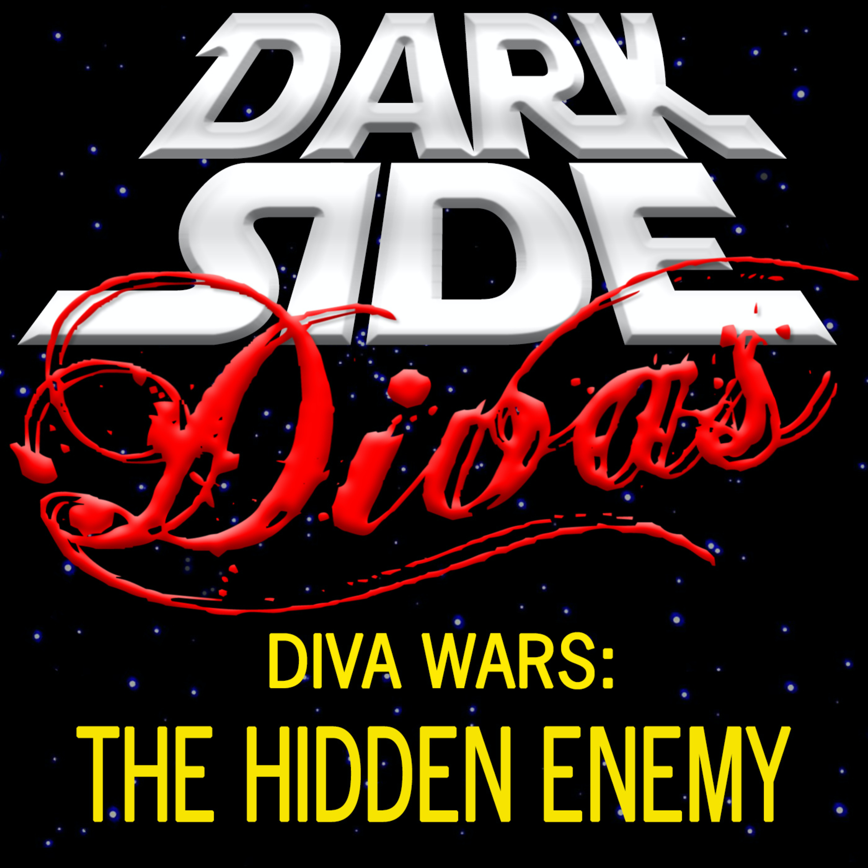 Dark Side Divas - A Star Wars Podcast